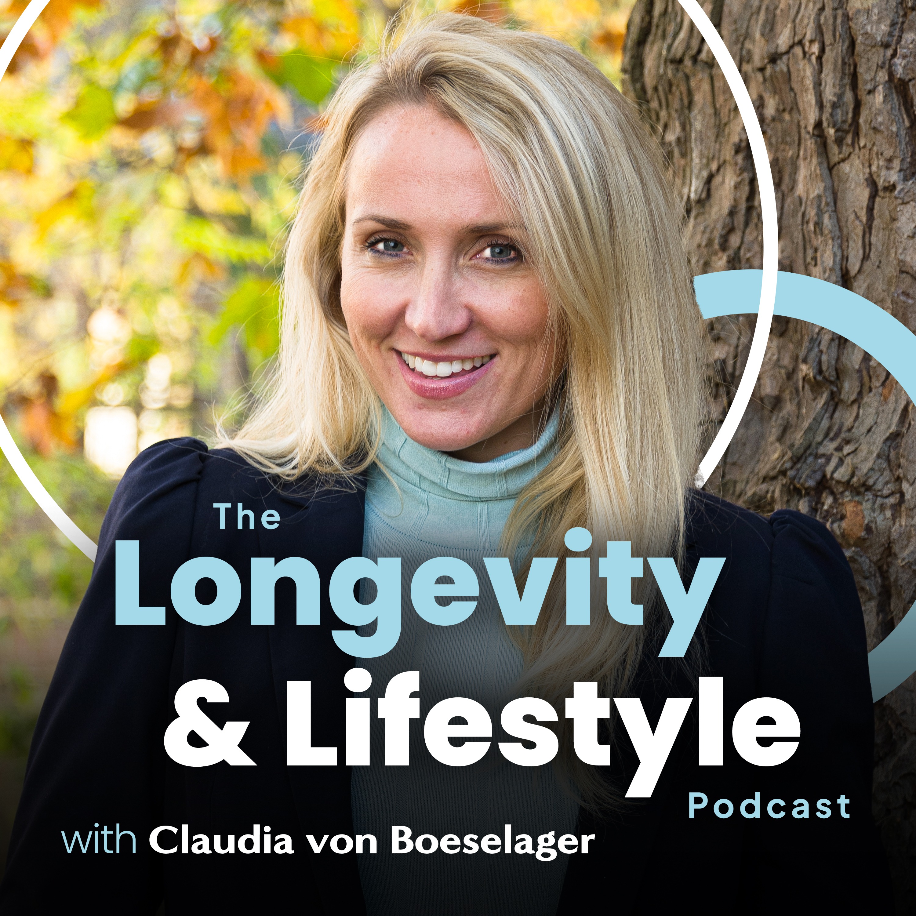 The Longevity & Lifestyle Podcast 