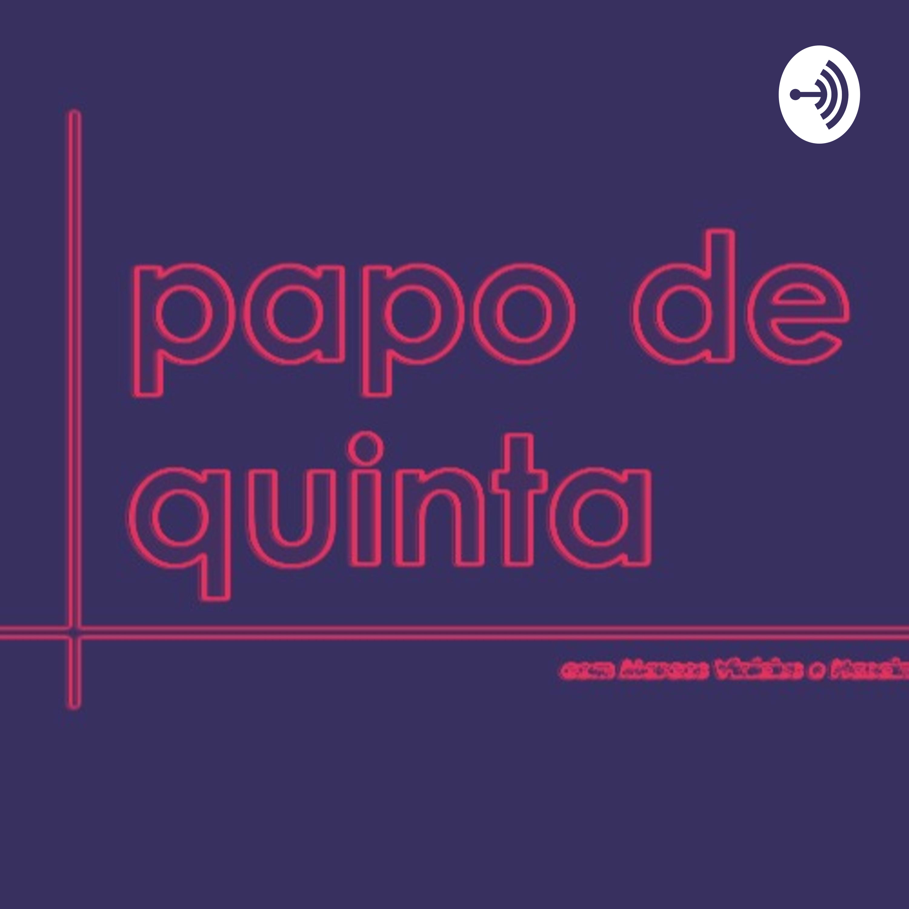 papo de quinta 