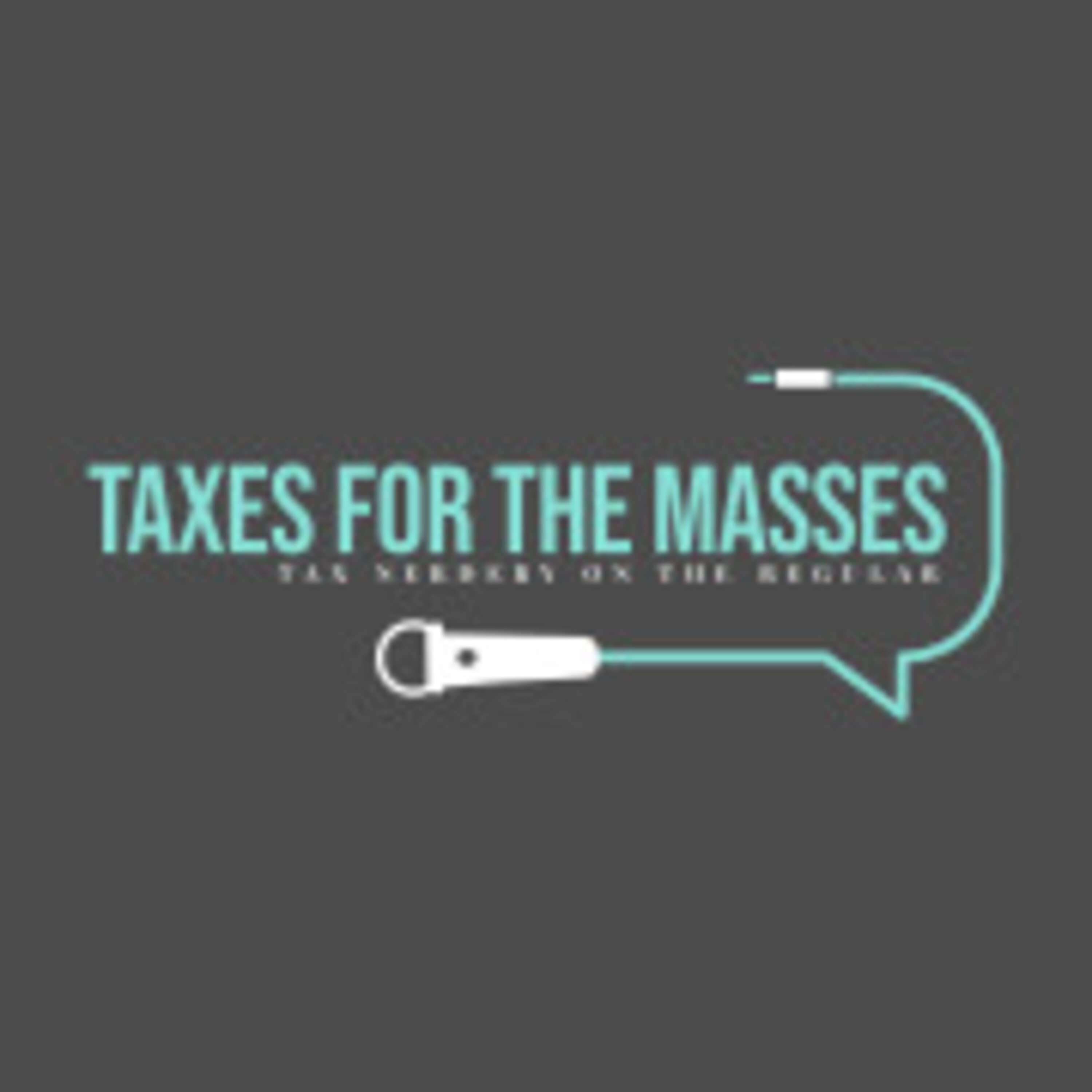 Taxes for the Masses 