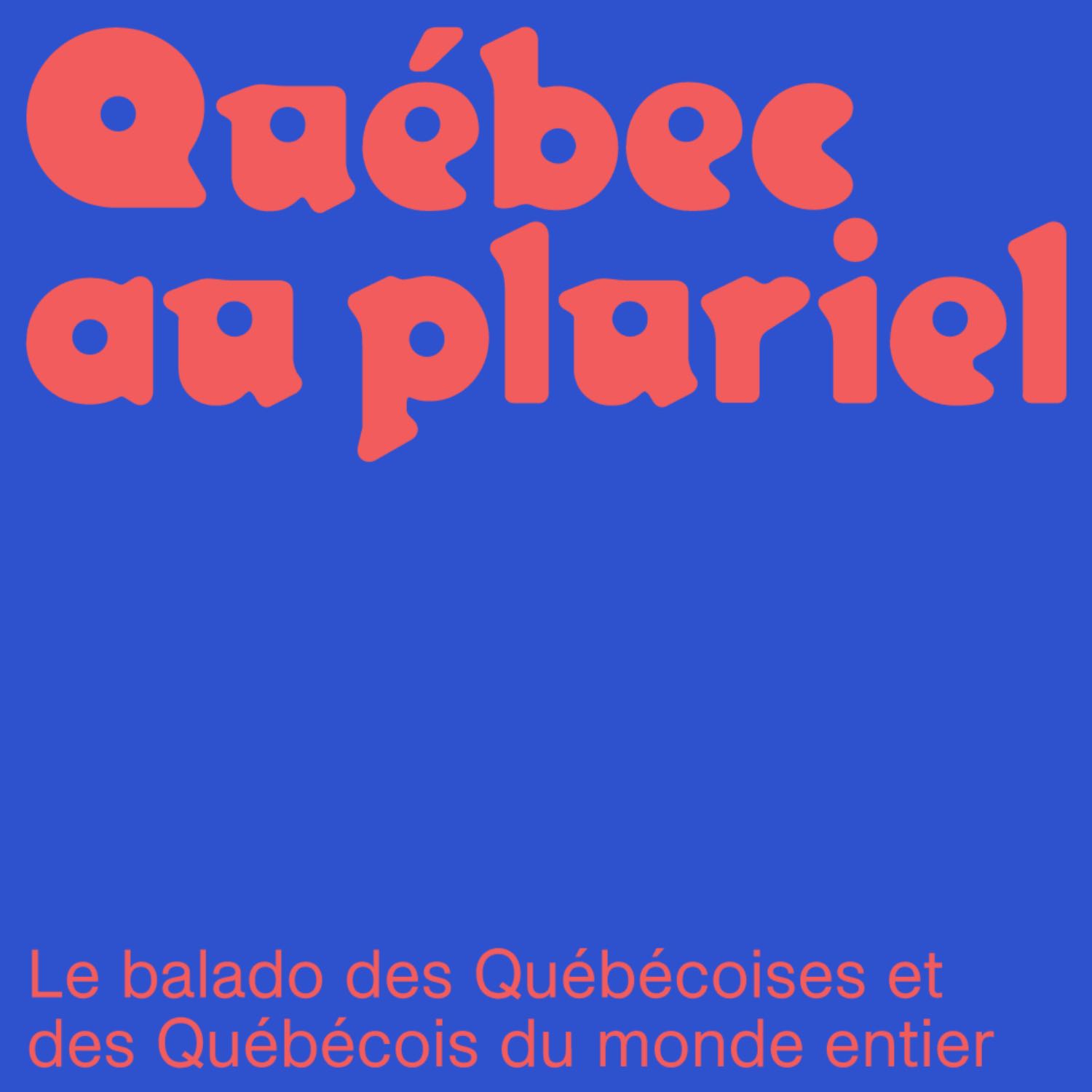 Québec au pluriel 