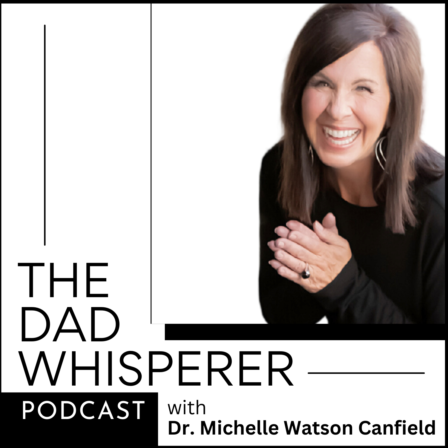 The Dad Whisperer Podcast 