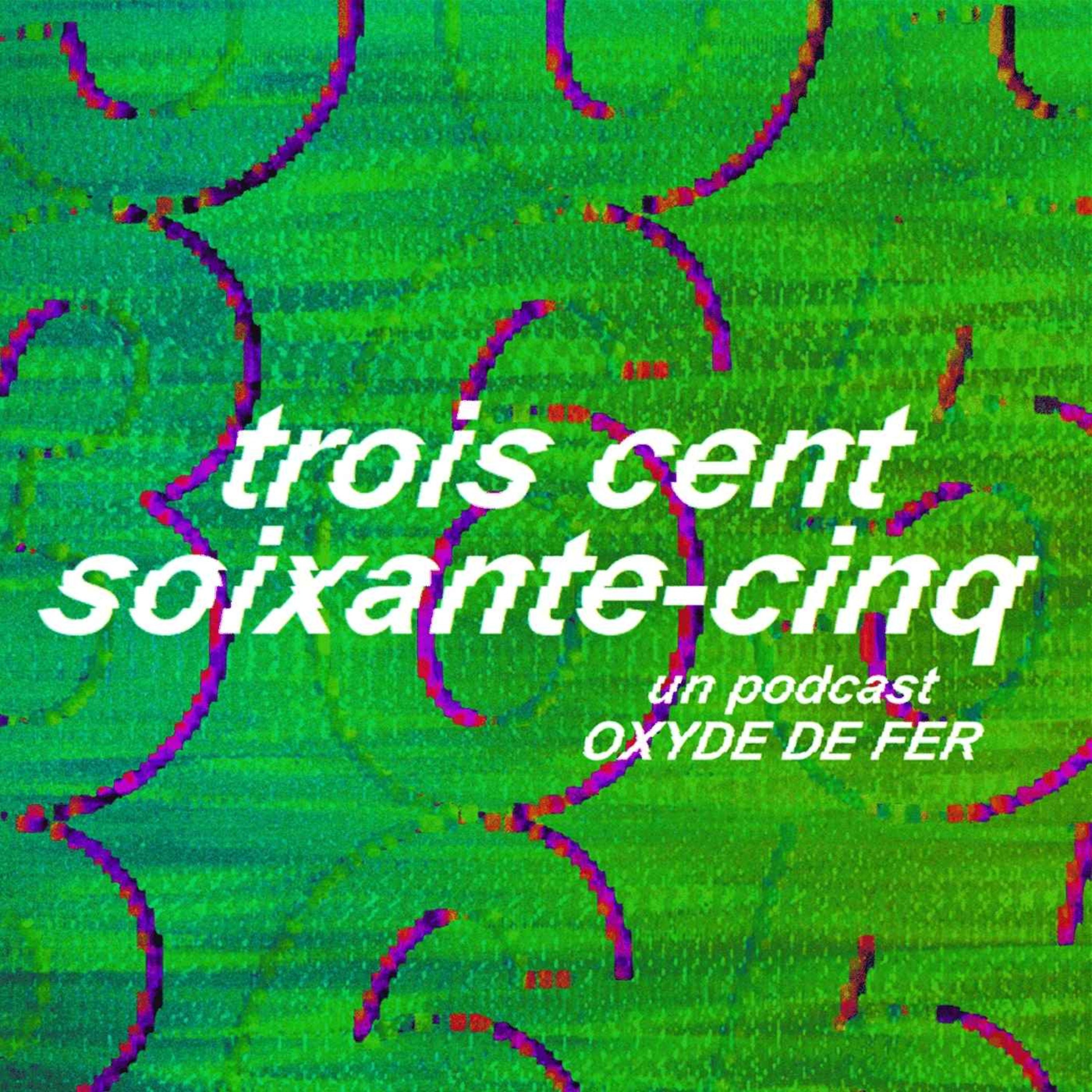 Trois cent soixante-cinq 