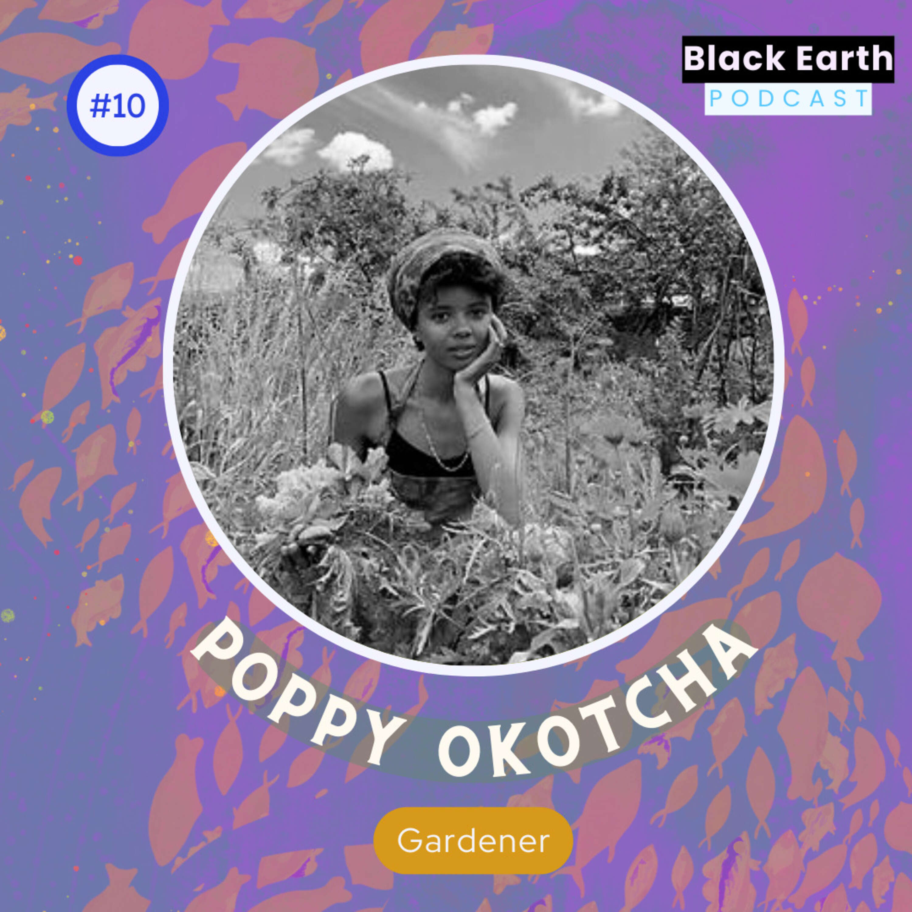 ⁣Gardening as a practice in liberation with Poppy Okotcha