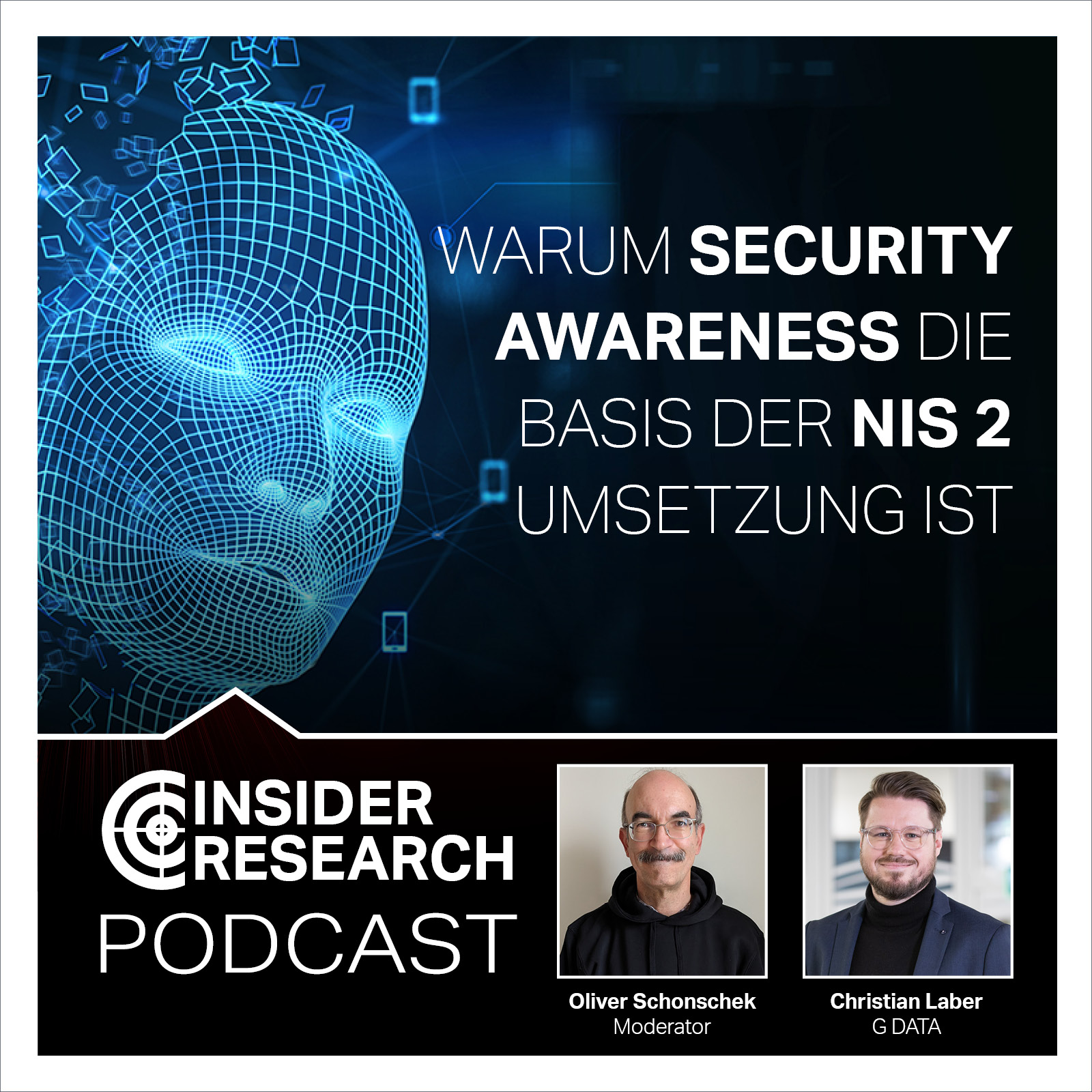 Warum Security Awareness die Basis der NIS2 Umsetzung ist, mit Christian Laber von G DATA