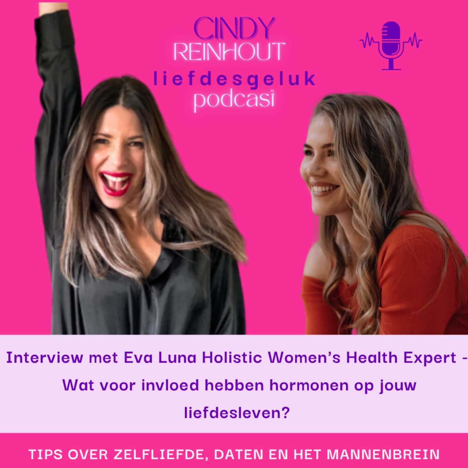 40 - De invloed van hormonen op jouw liefdesleven. Interview met Women’s Health Expert Eva Luna 