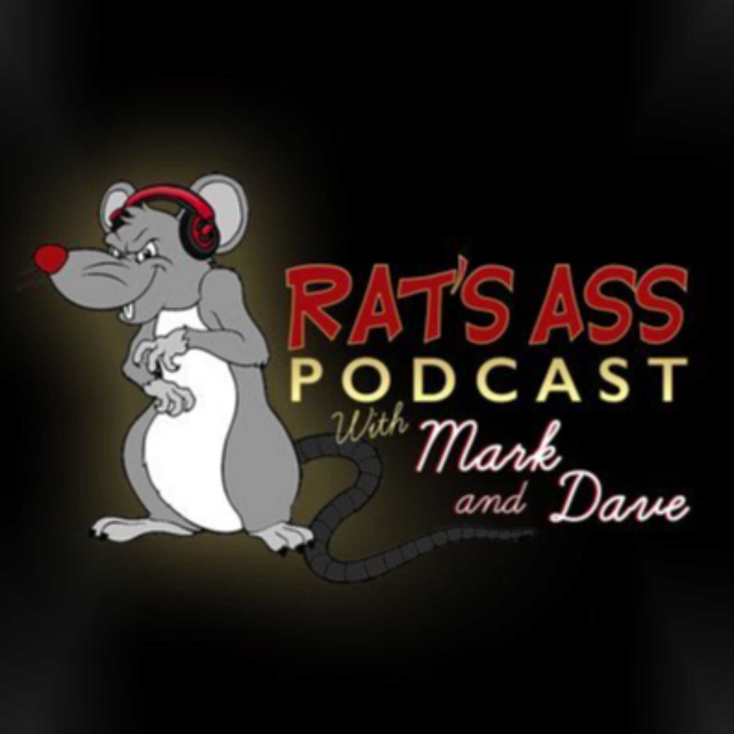 ⁣Rat's Ass Podcast with Mark & Dave 