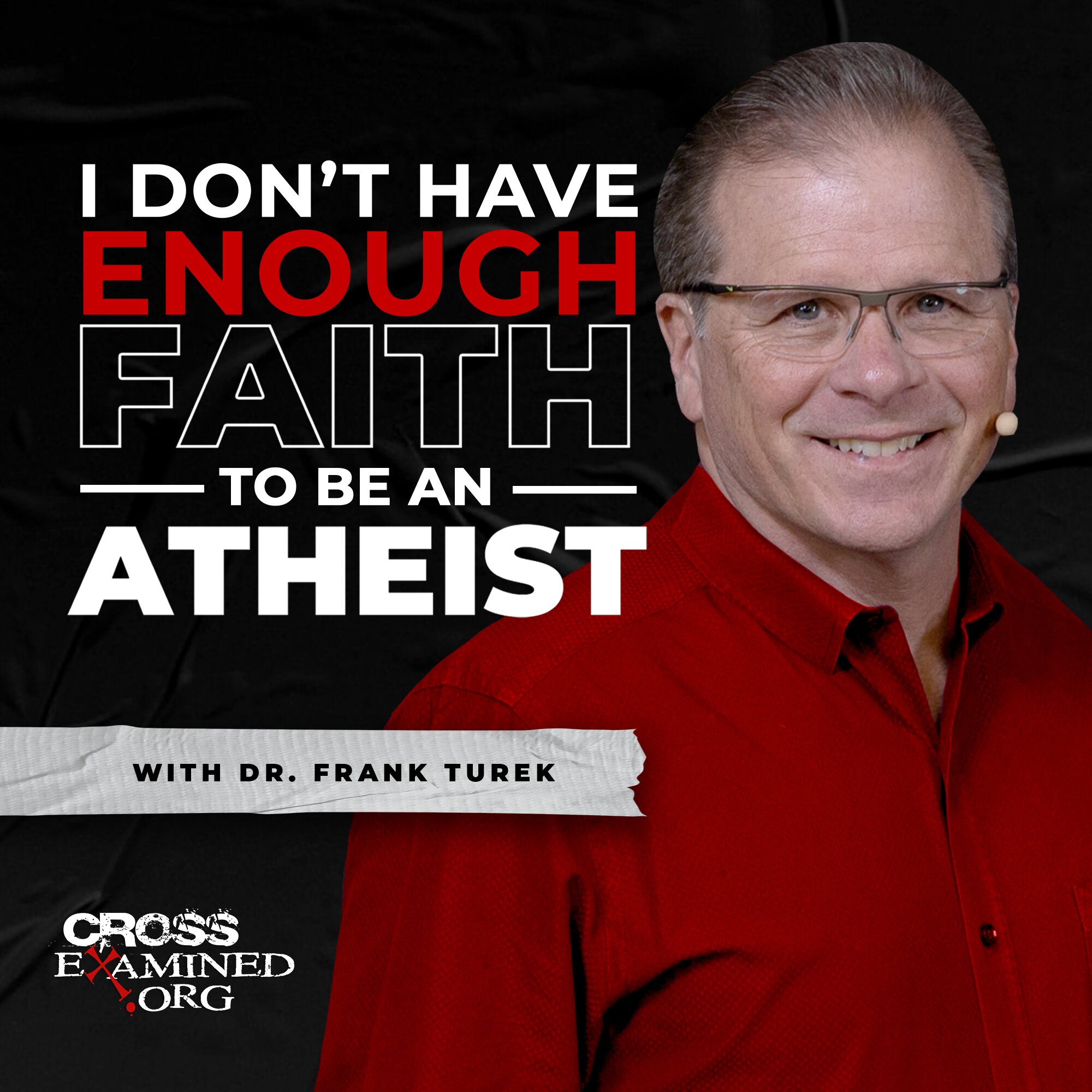 I Don't Have Enough FAITH to Be an ATHEIST 