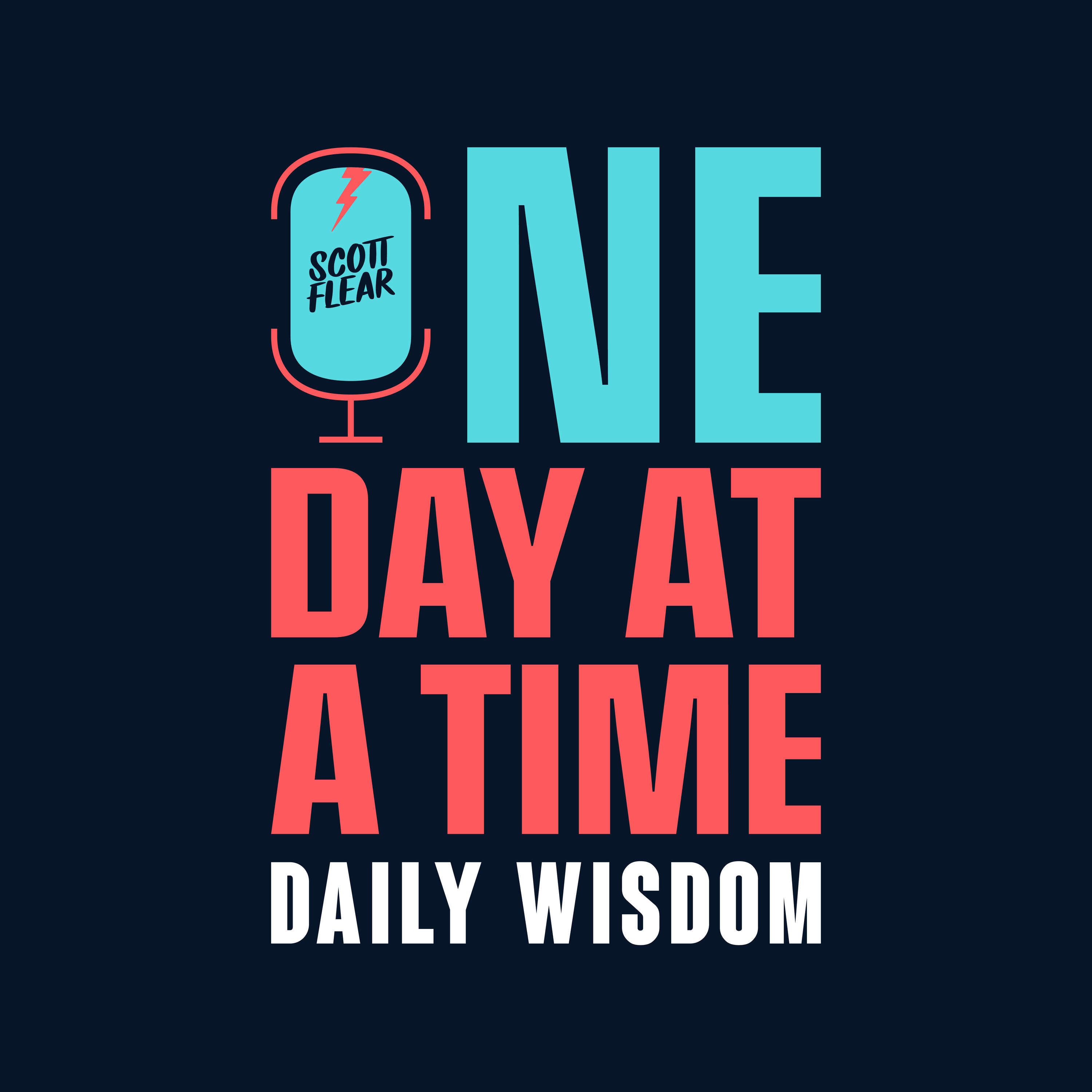 One Day At A Time - Daily Wisdom 