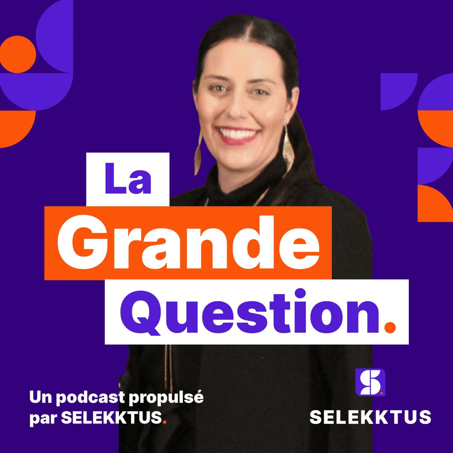 La Grande Question propulsée par Selekktus 