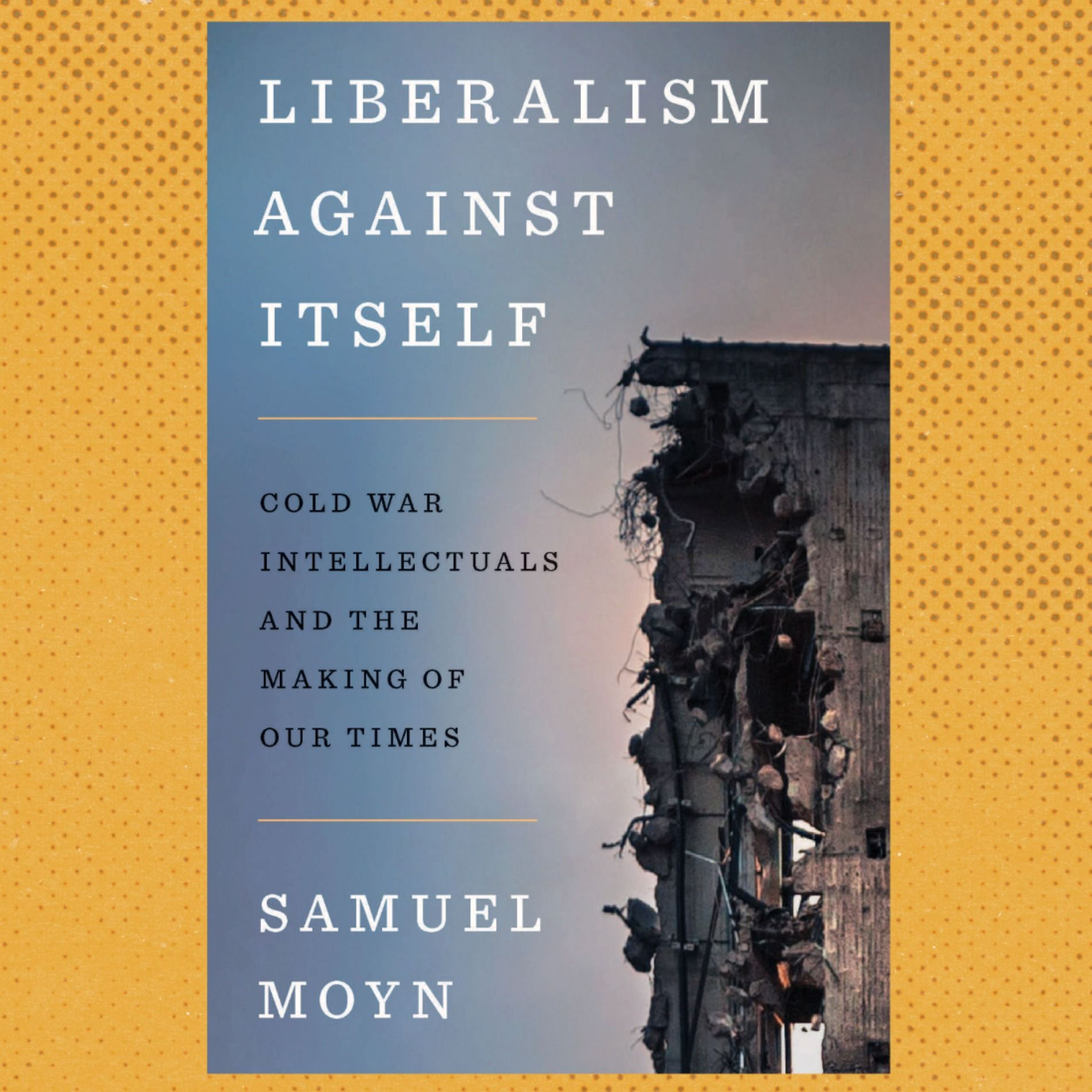 ⁣What the Cold War Did to Liberalism (w/ Samuel Moyn)