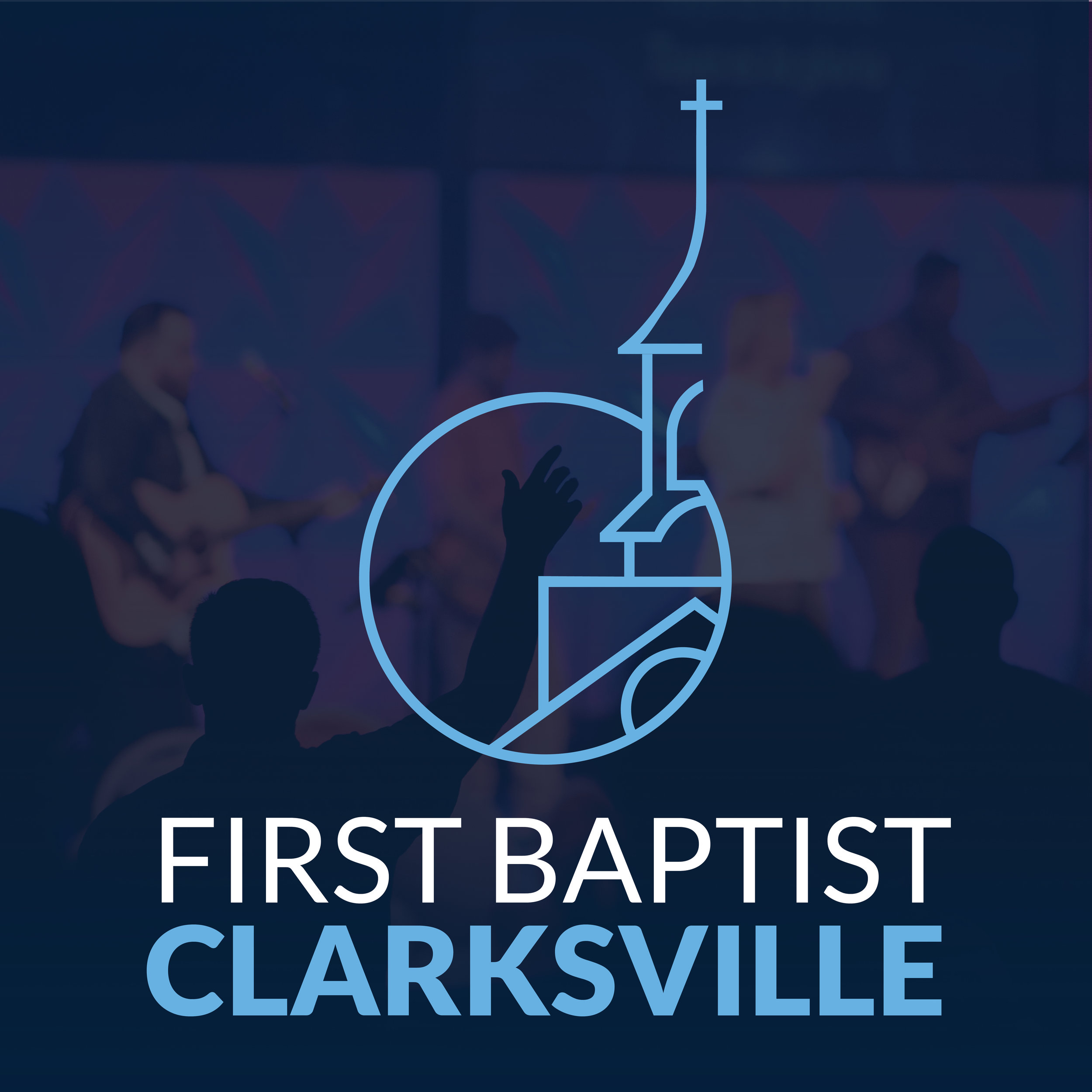 First Baptist Church Clarksville Sermons 