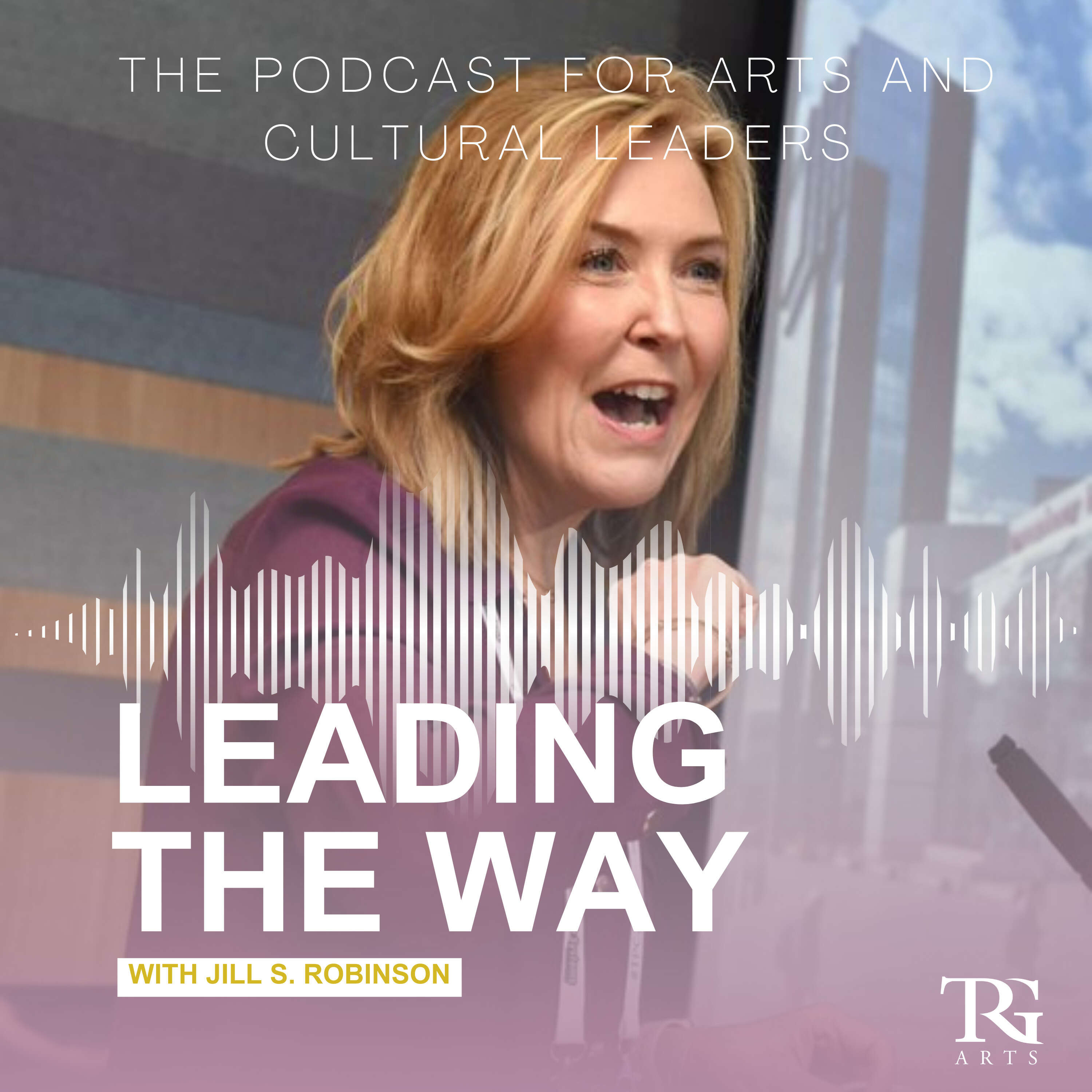 Leading the Way with Jill S. Robinson 