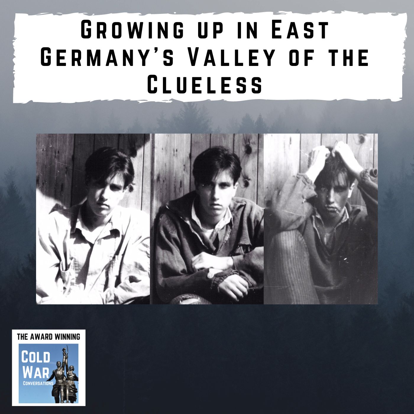 Growing up in Cold War East Germany's Valley of the Clueless