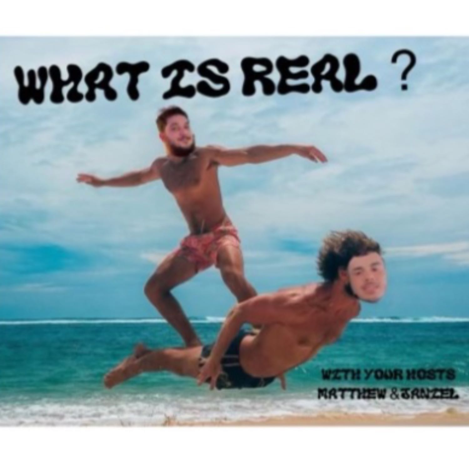 What is Real? 