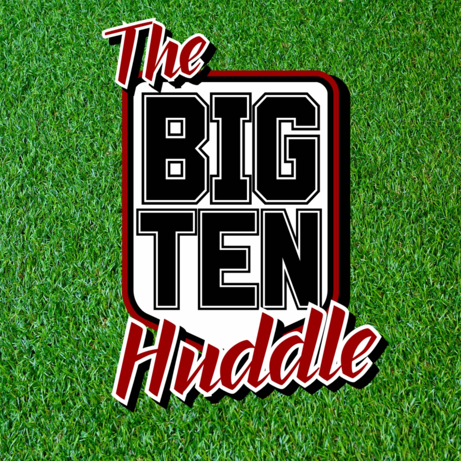 The Big Ten Huddle 