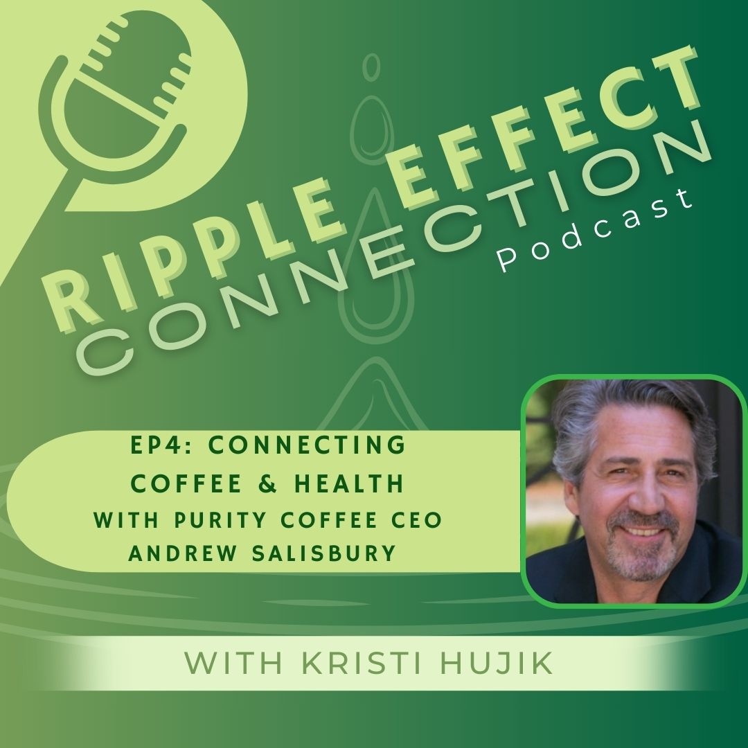 Episode 4: Connecting Coffee and Health with Andrew Salisbury