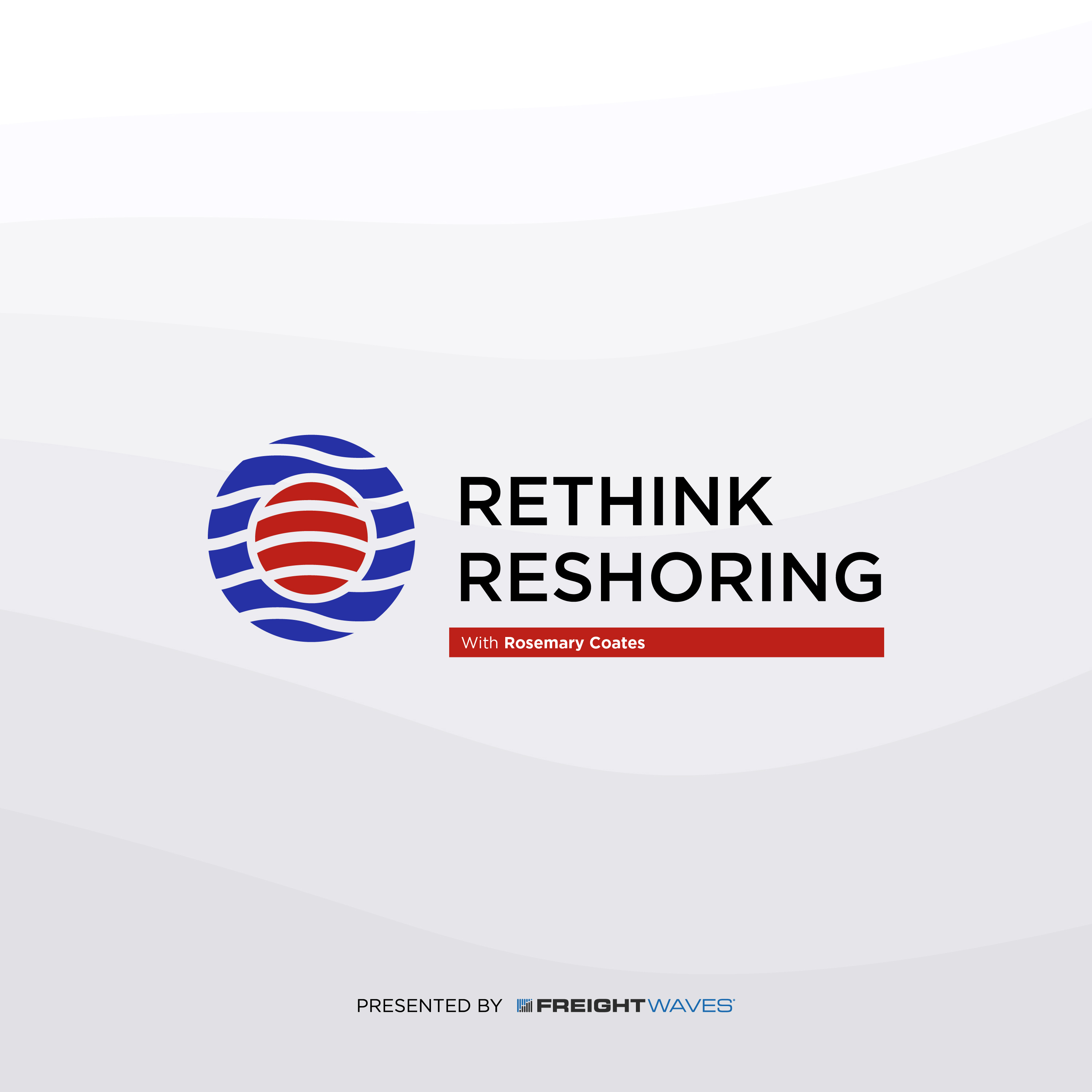 Rethink Reshoring 