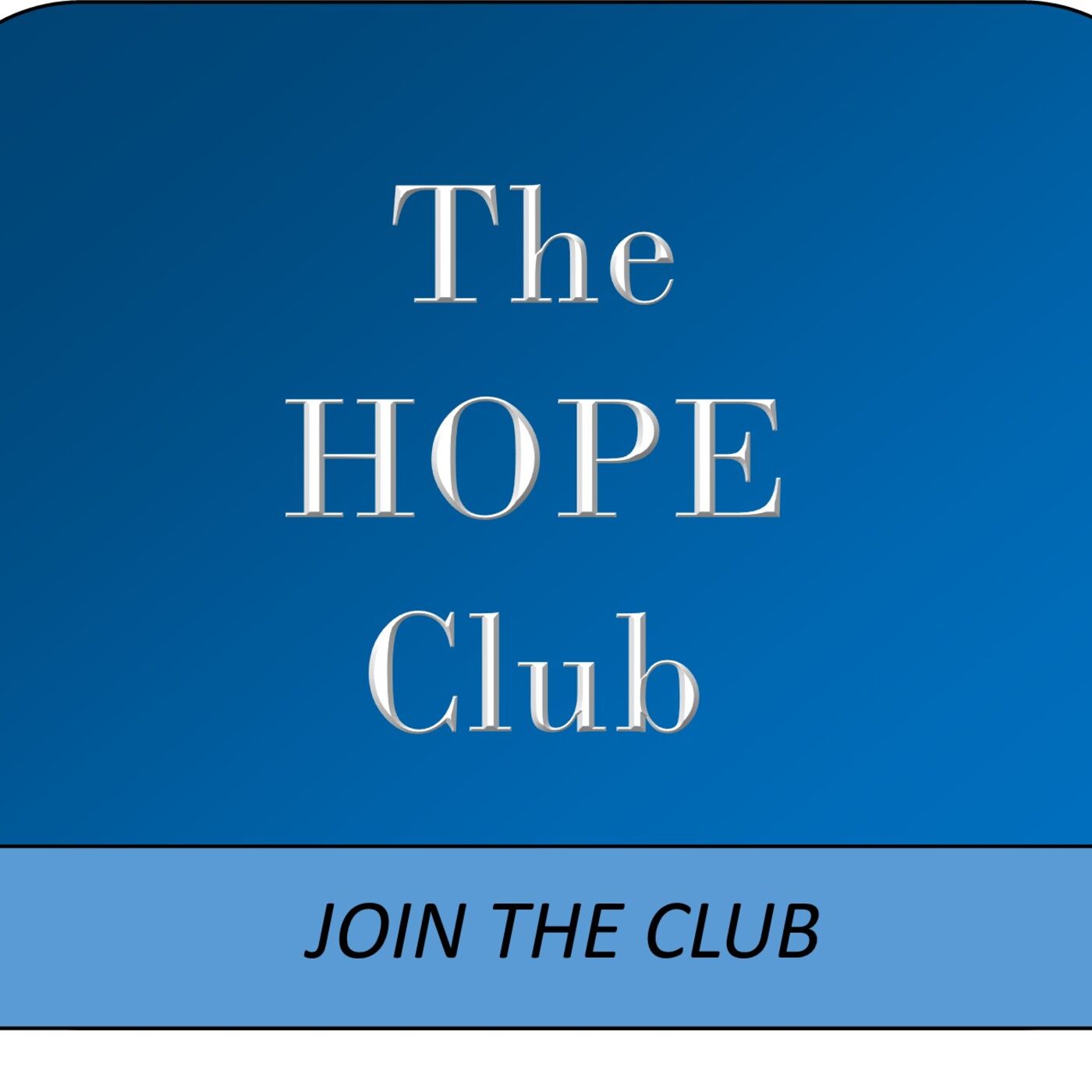 The Hope Club Podcast 