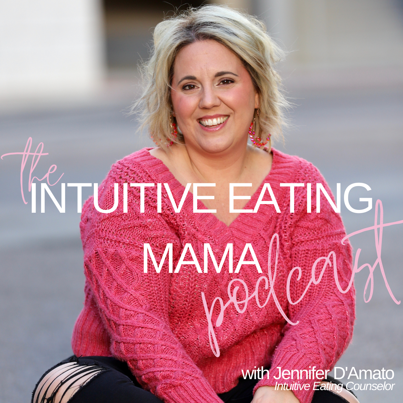 The Intuitive Eating Mama Podcast 