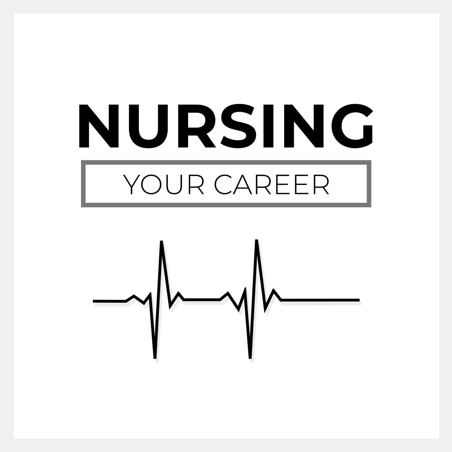 The Nursing Your Career Podcast 