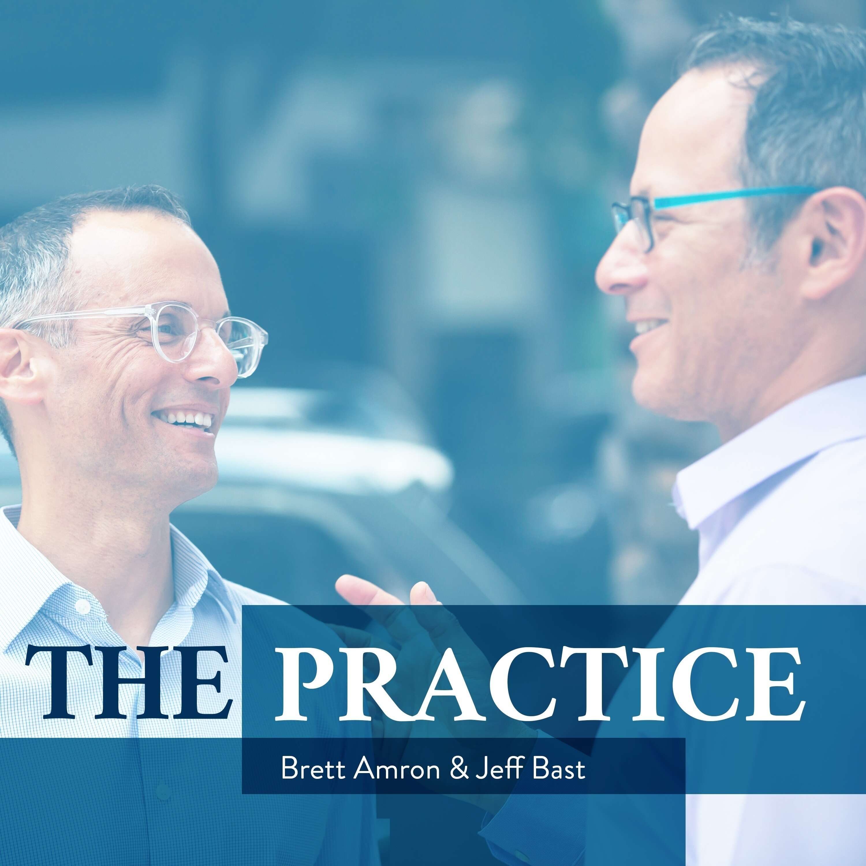 THE PRACTICE PODCAST 