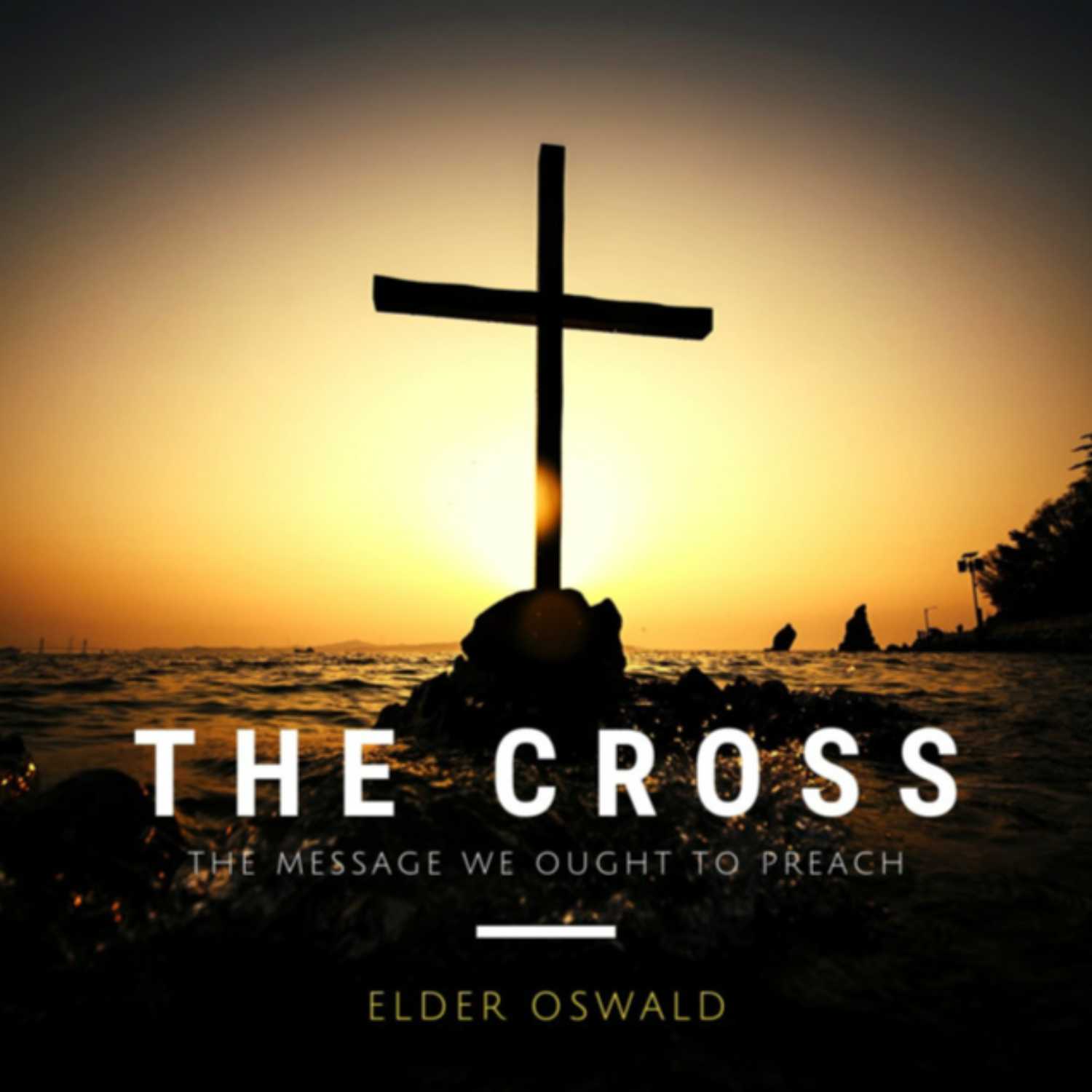 ⁣The Cross - The message we ought to preach