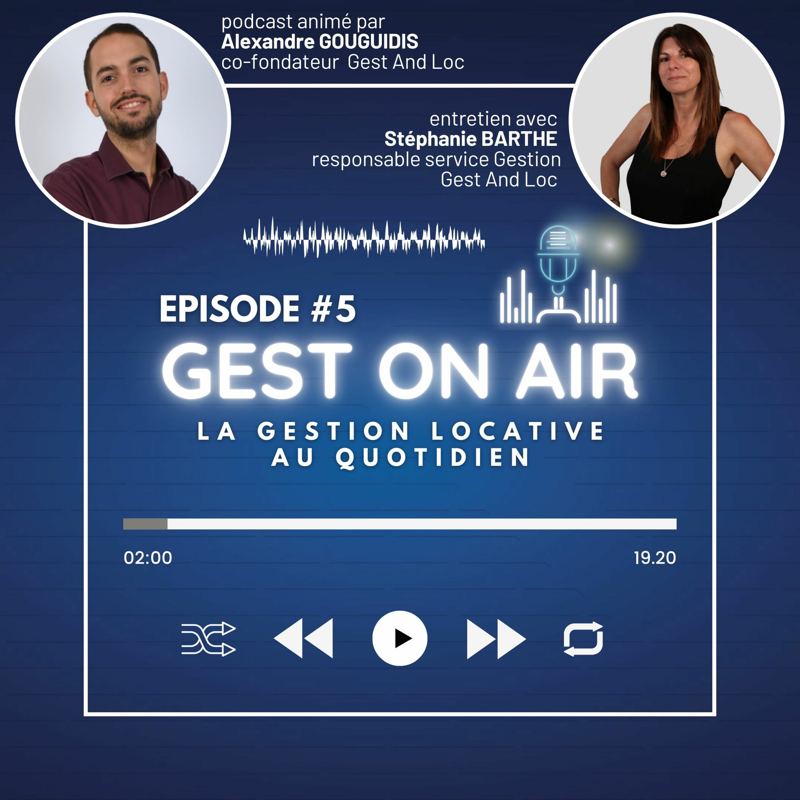 ⁣Gest On Air #5 – La gestion locative au quotidien