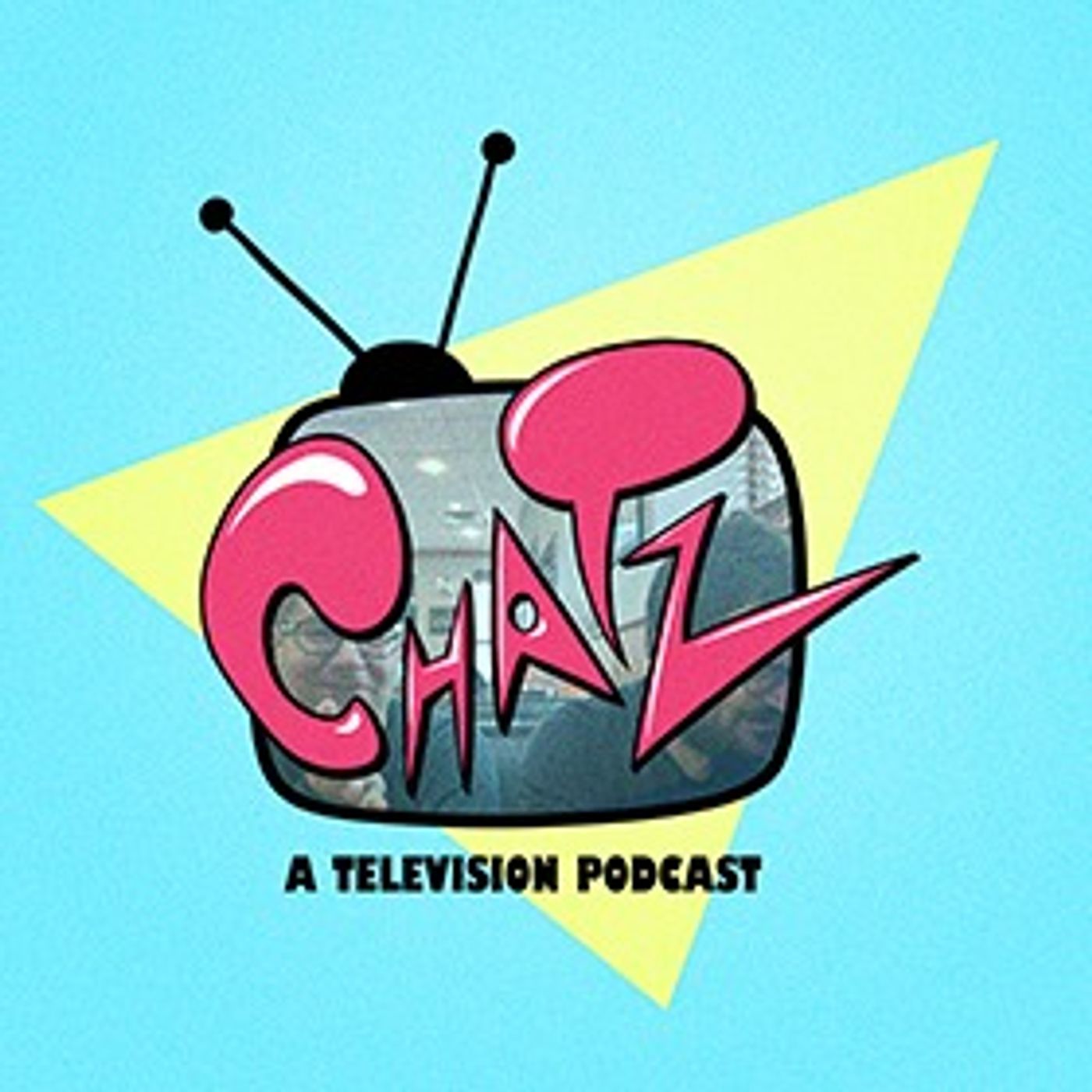 Chatz: A Television Podcast 