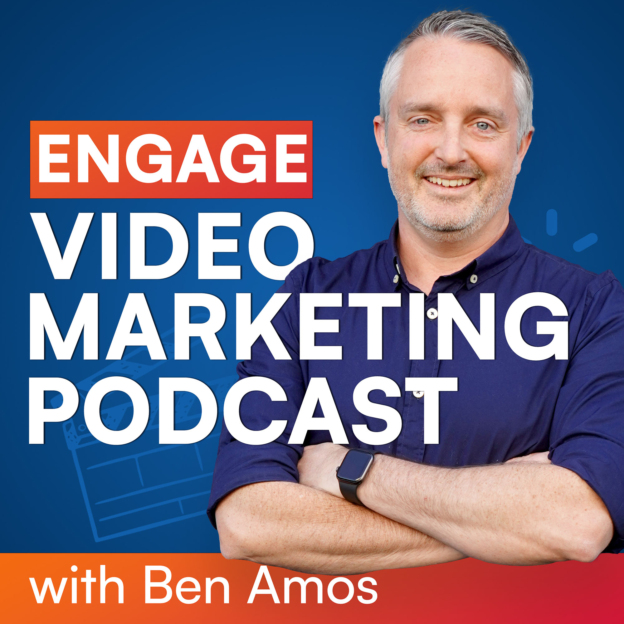 Engage Video Marketing Podcast 