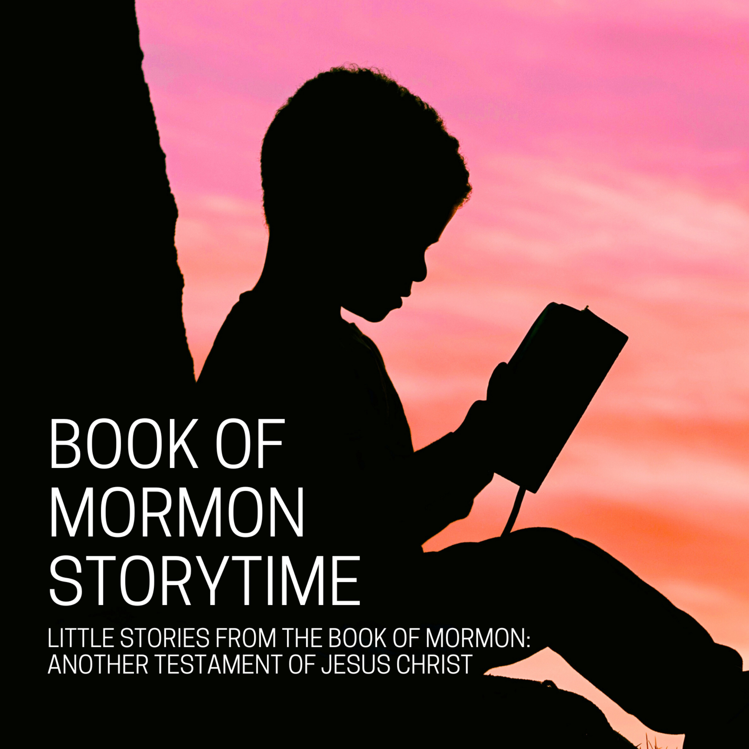 Book of Mormon Storytime 