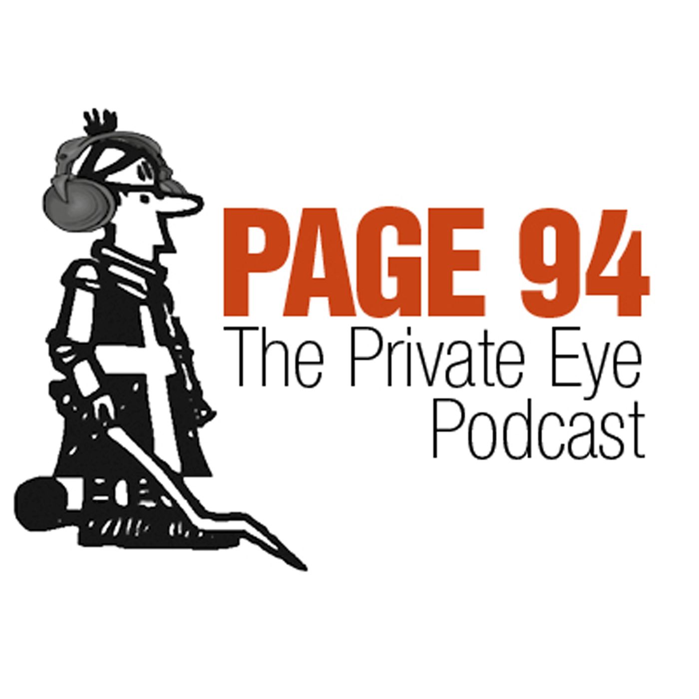 Page 94: The Private Eye Podcast 