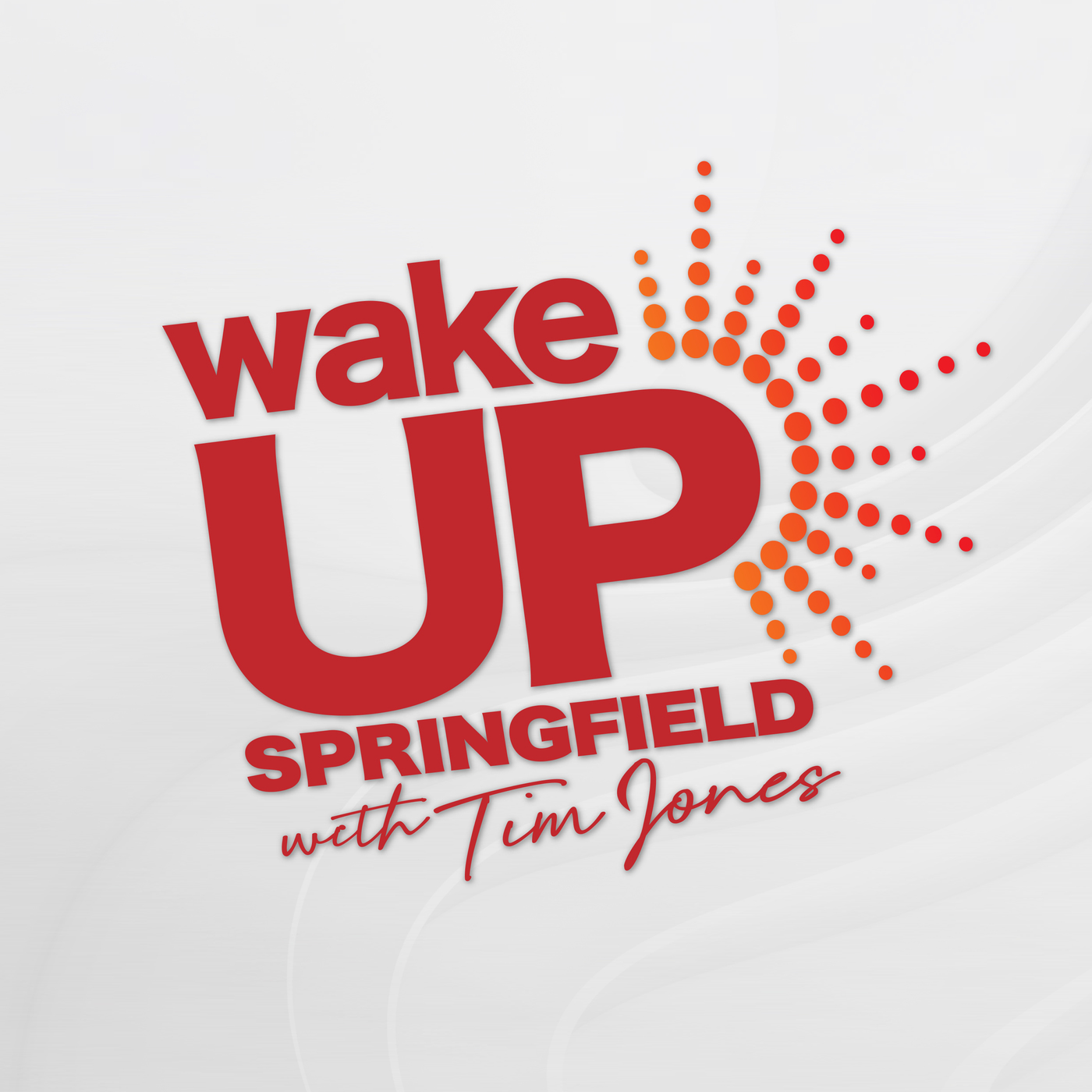 Wake Up Springfield with Tim, Cass and Don 