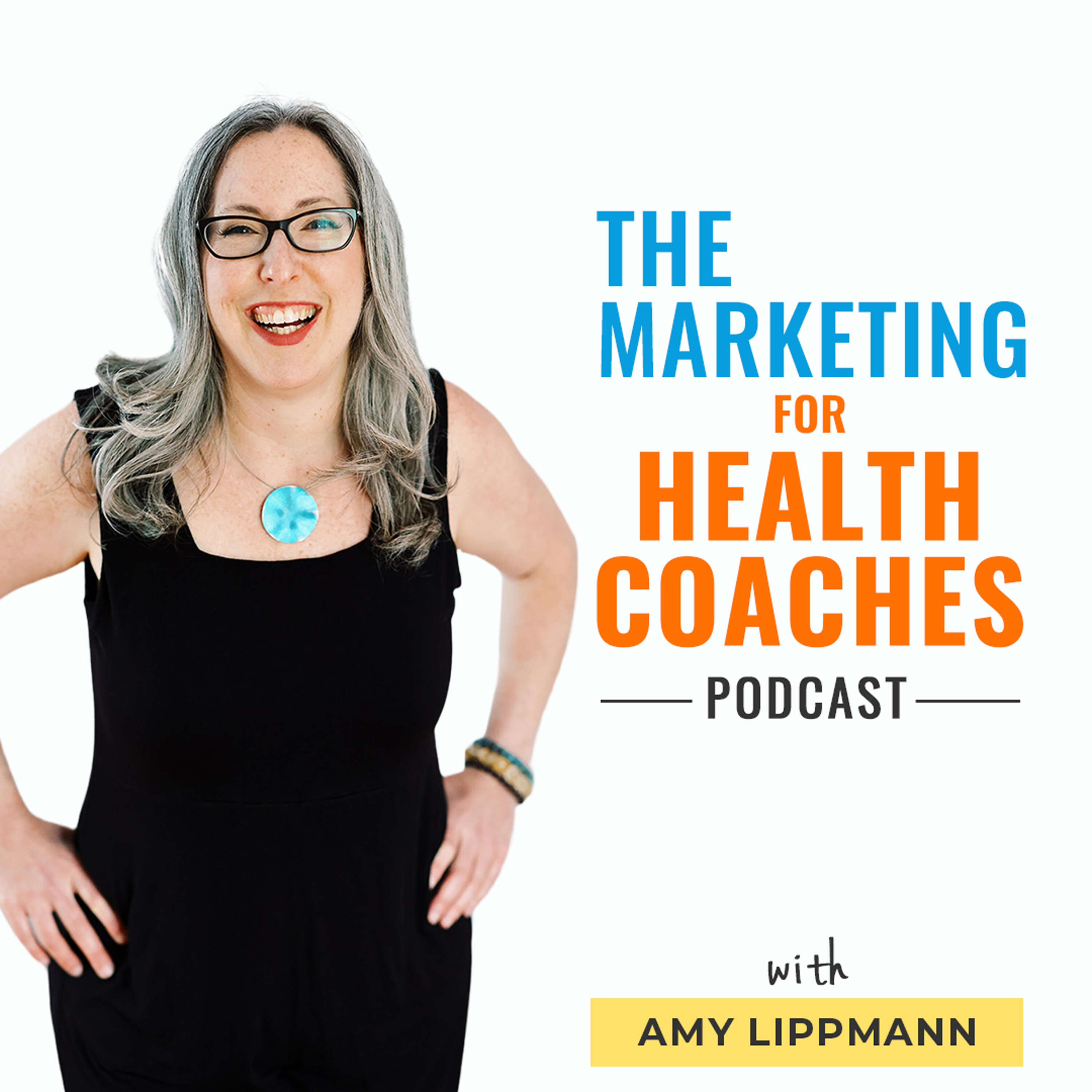 The Marketing for Health Coaches Podcast 