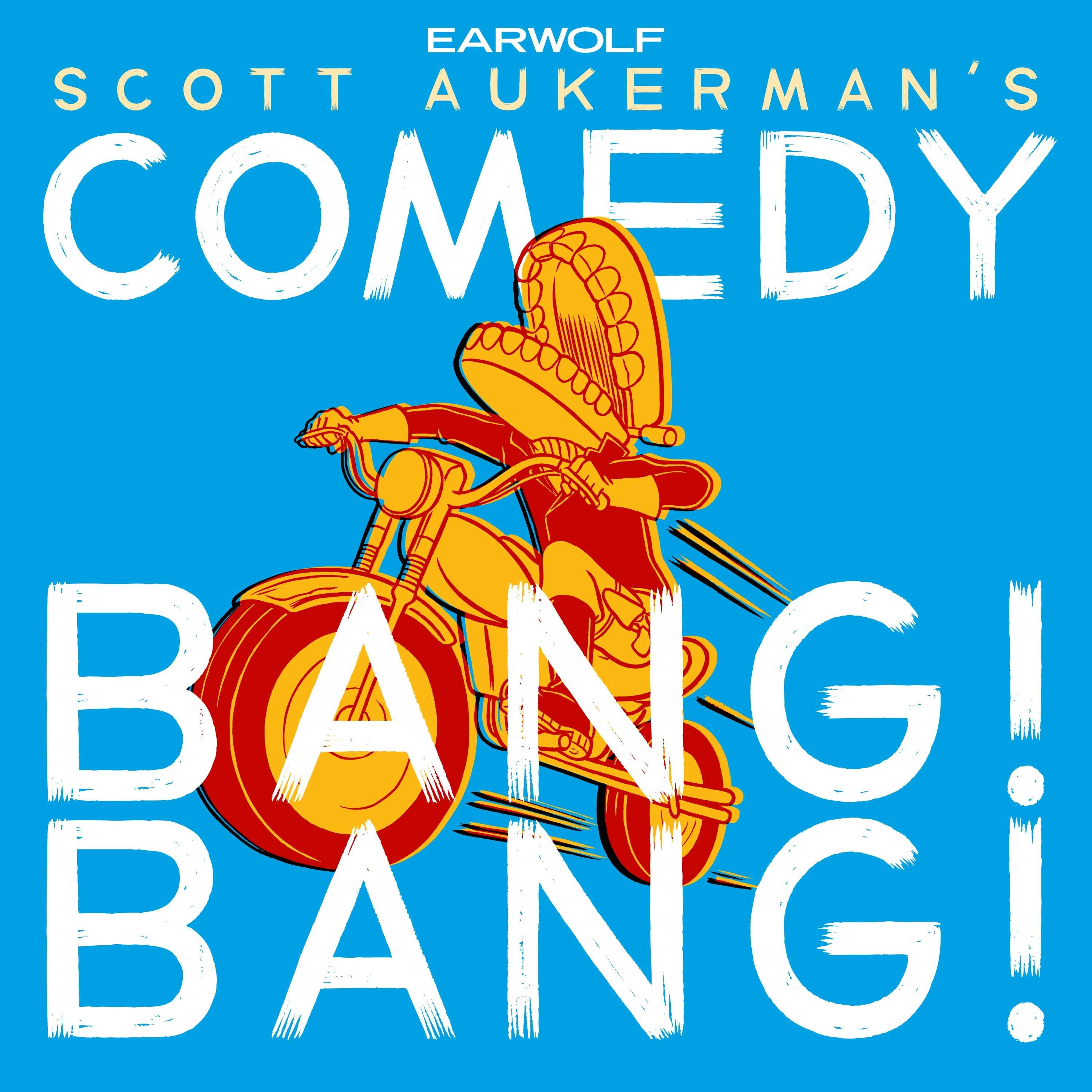 Comedy Bang Bang: The Podcast 