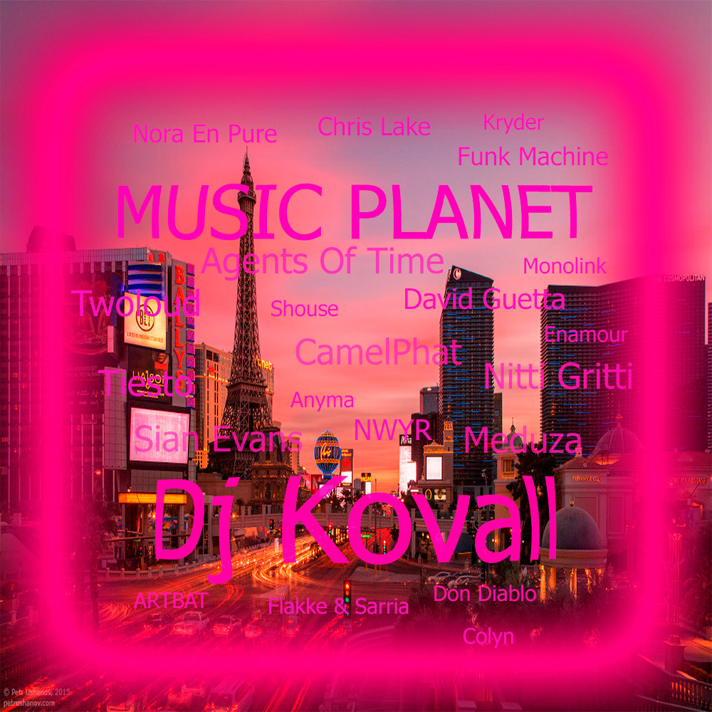 ⁣Dj Kovall - MUSIC PLANET #106