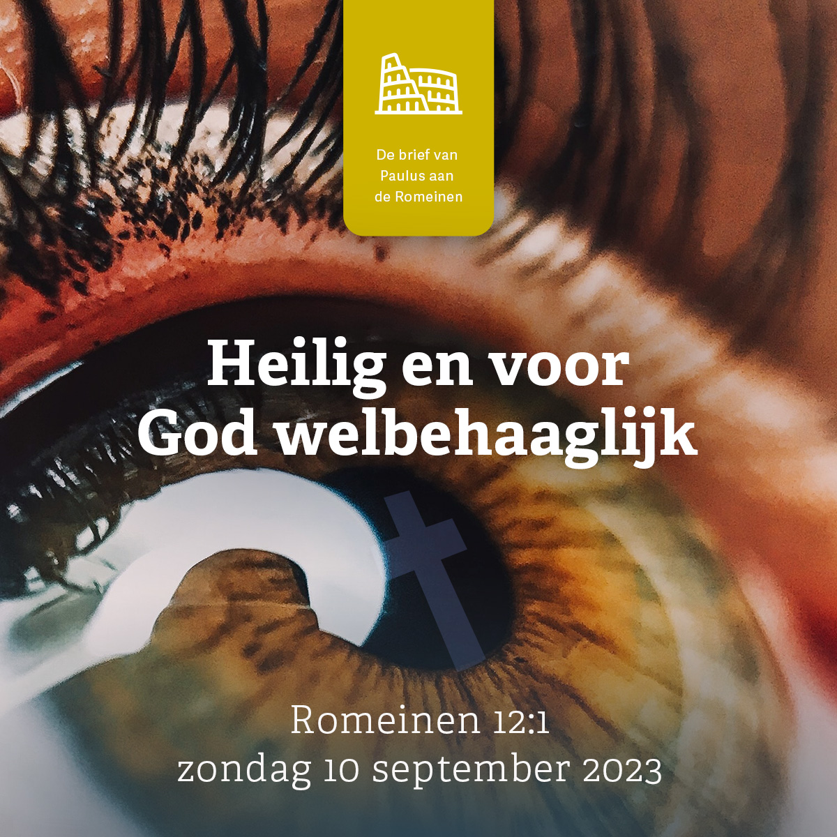 Heilig en voor God welbehaaglijk