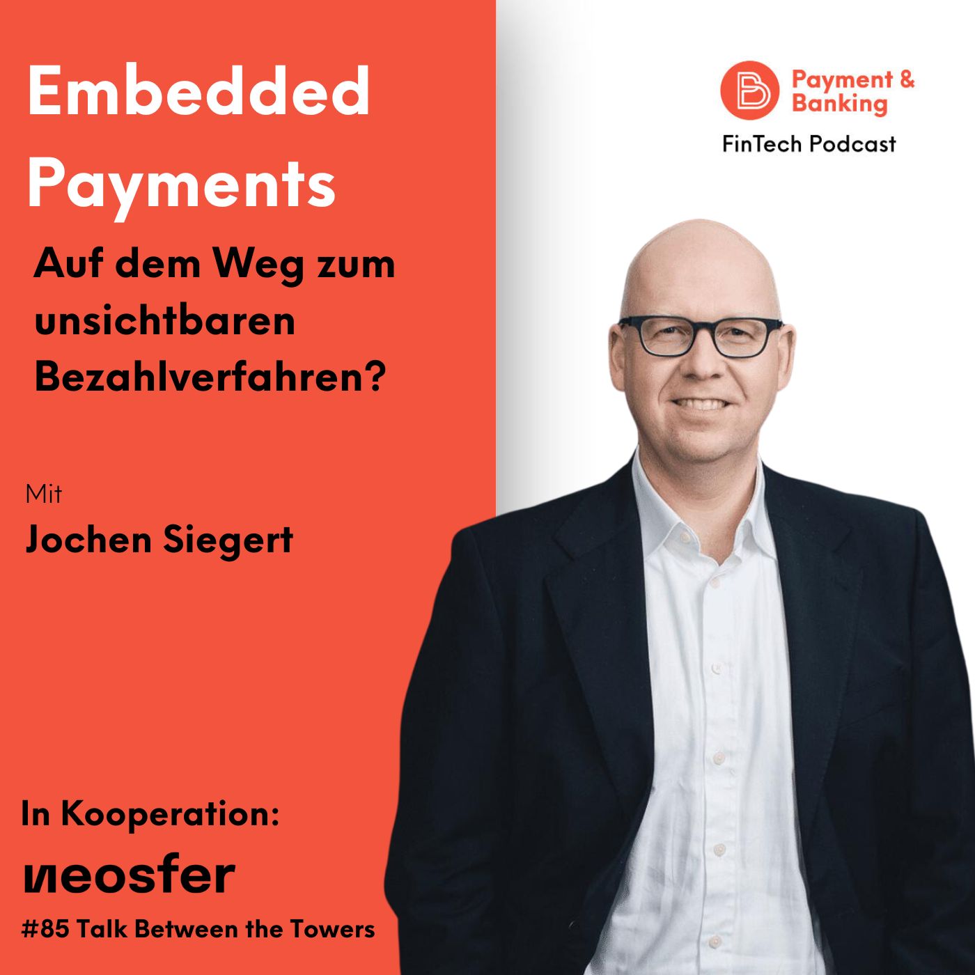 #445: Embedded Finance und die Tech-Giganten - Strategie und Entwicklungen