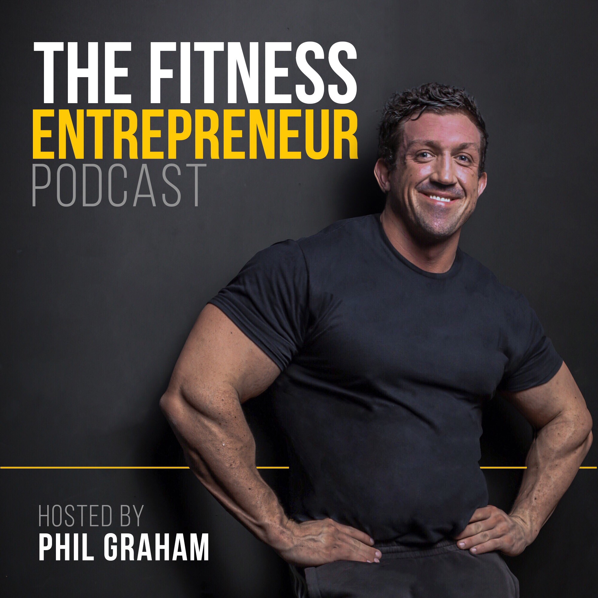 The Fitness Entrepreneur Podcast 