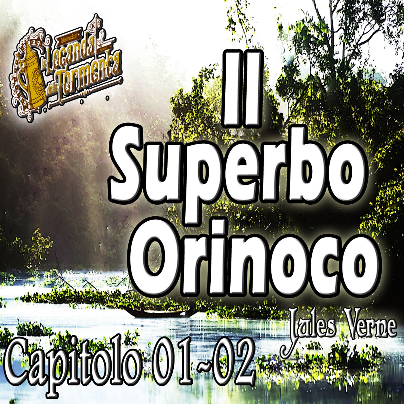 Audiolibro Il Superbo Orinoco - Jules Verne 