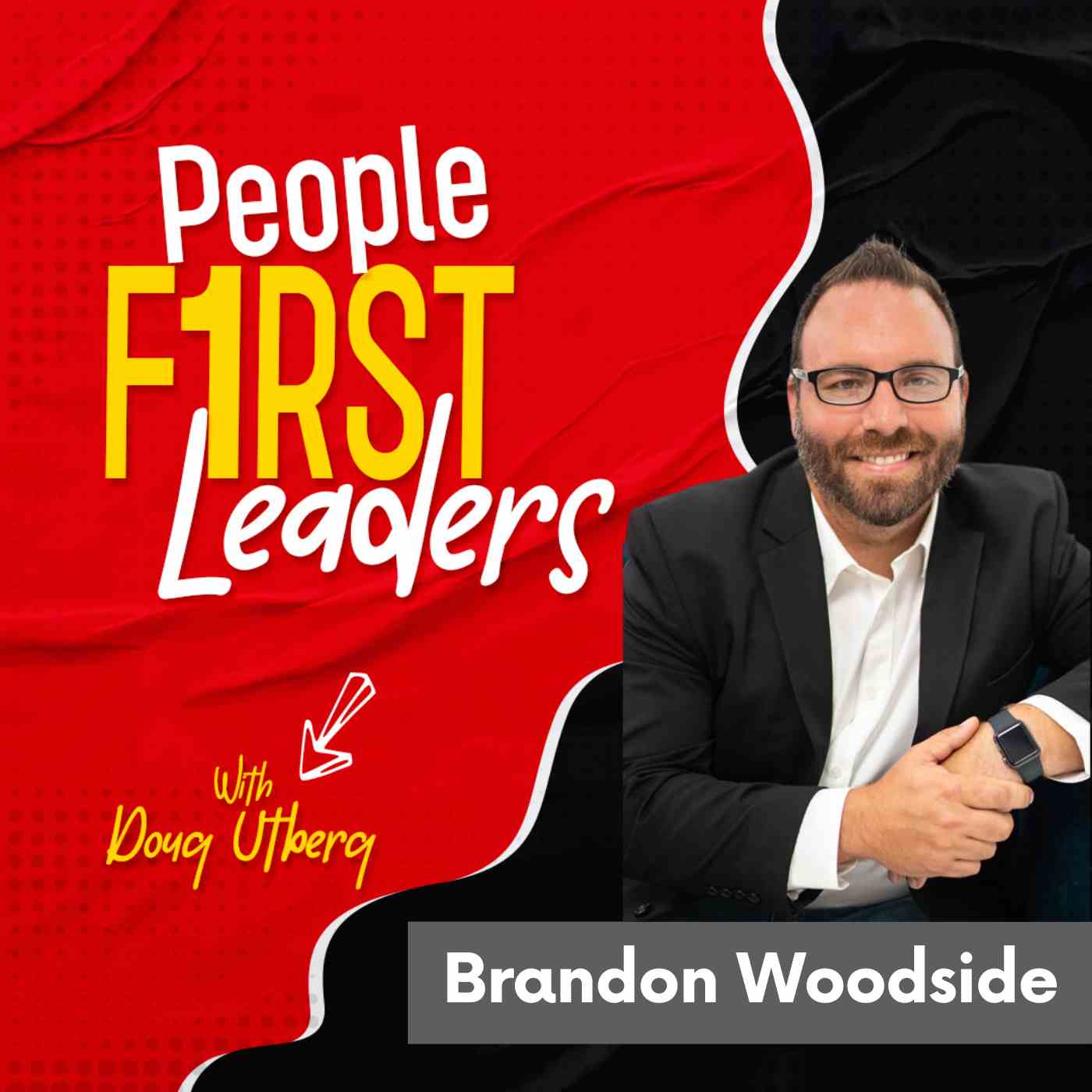 346 -  The Infinite Impact of Leadership with Brandon Woodside