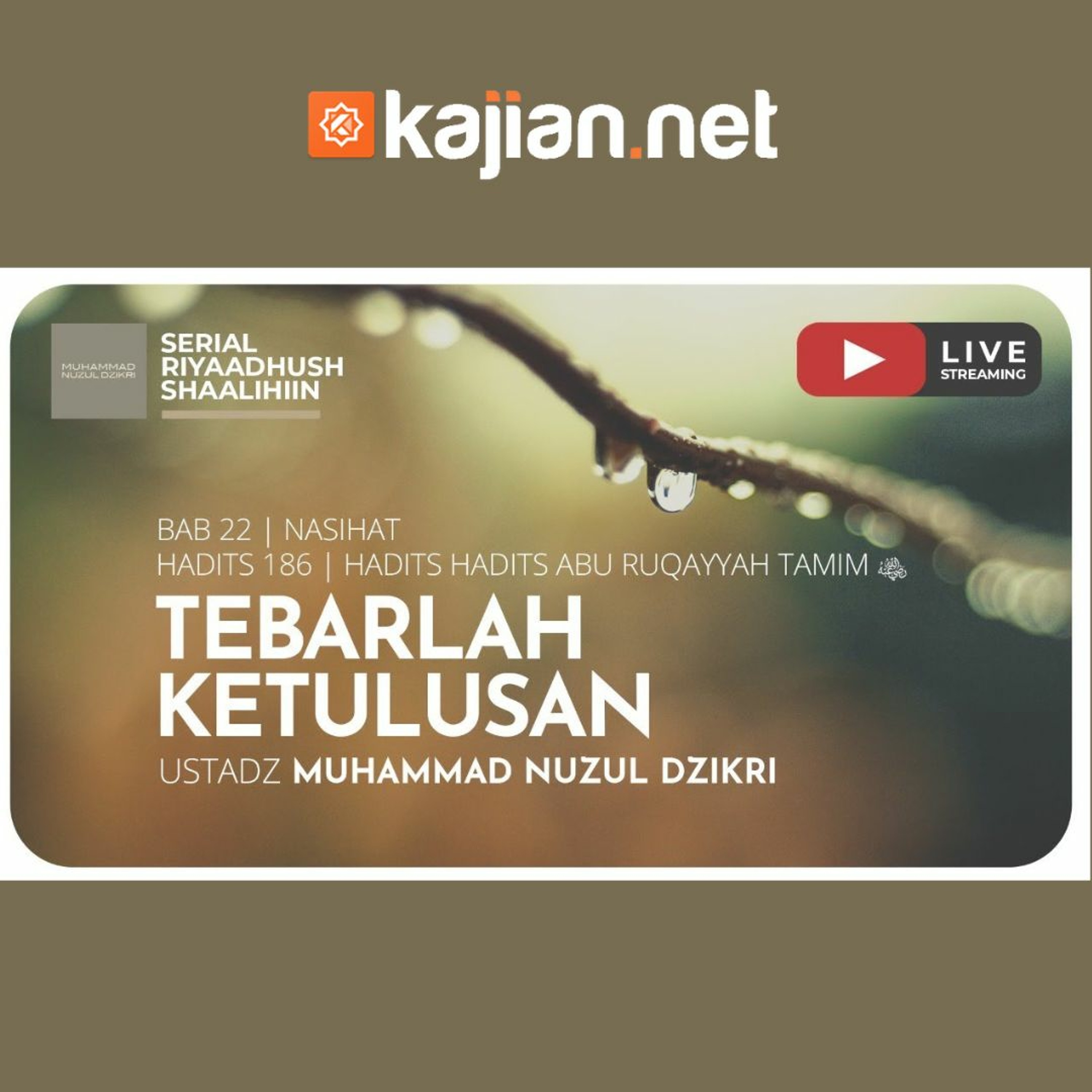 ⁣484. Tebarlah Ketulusan - Ustadz Muhammad Nuzul Dzikri, Lc. - Ceramah Agama