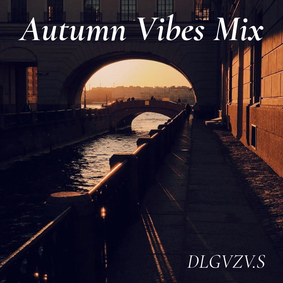 DLGVZV.S - Autumn Vibes Mix