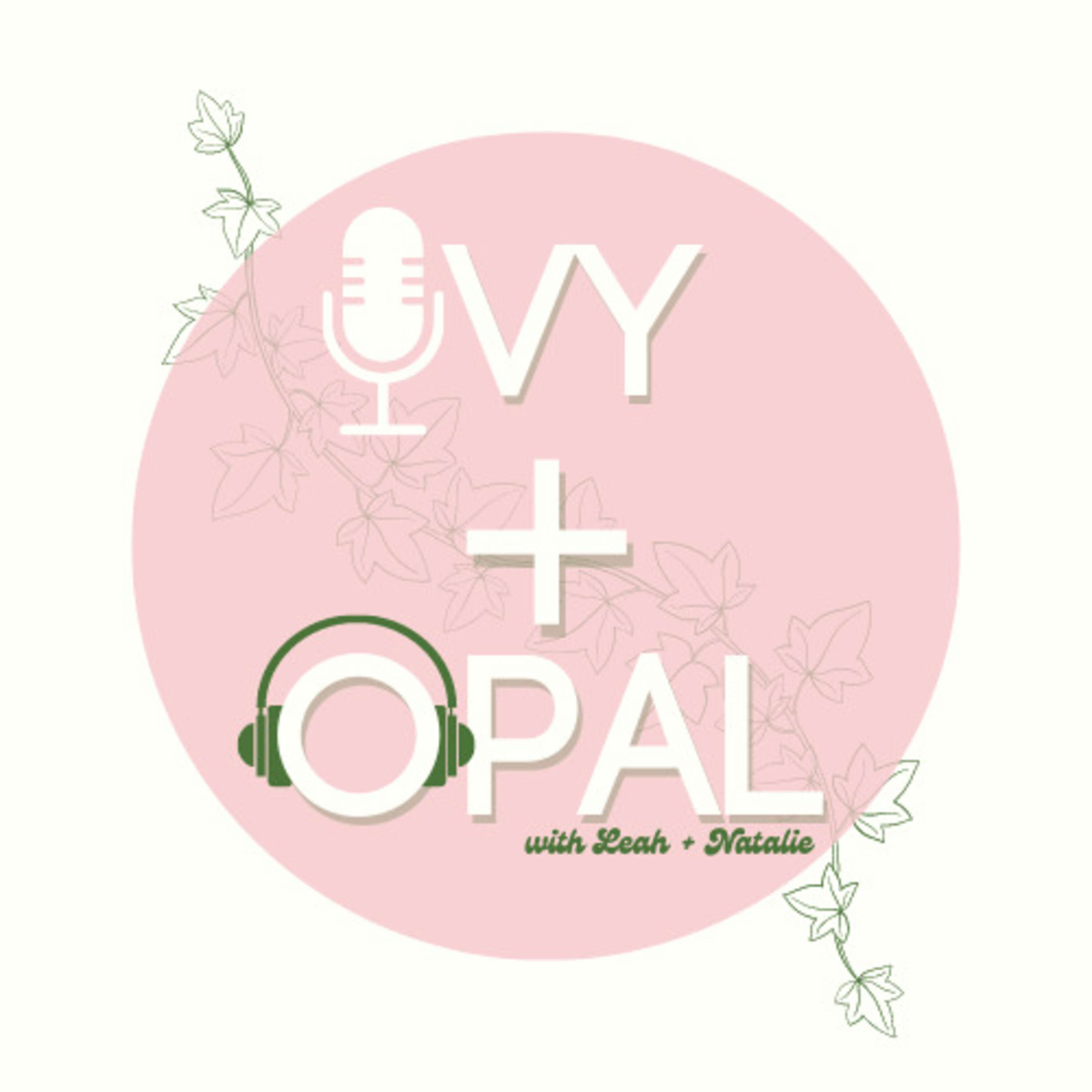 Ivy and Opal Collective 