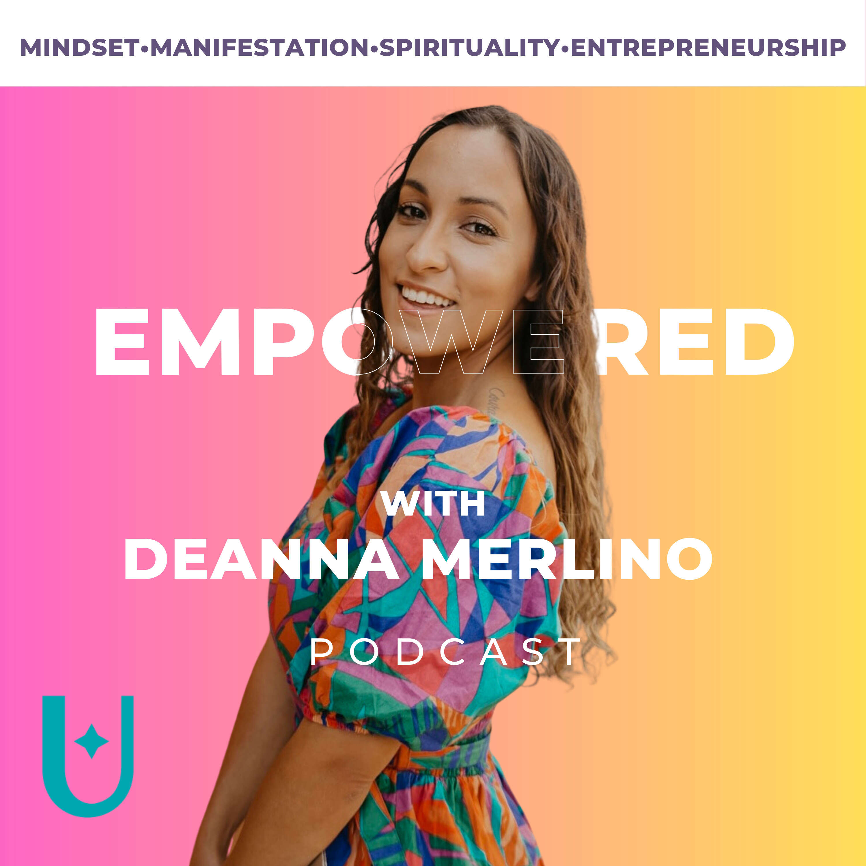 EmpowereD with Deanna Merlino 