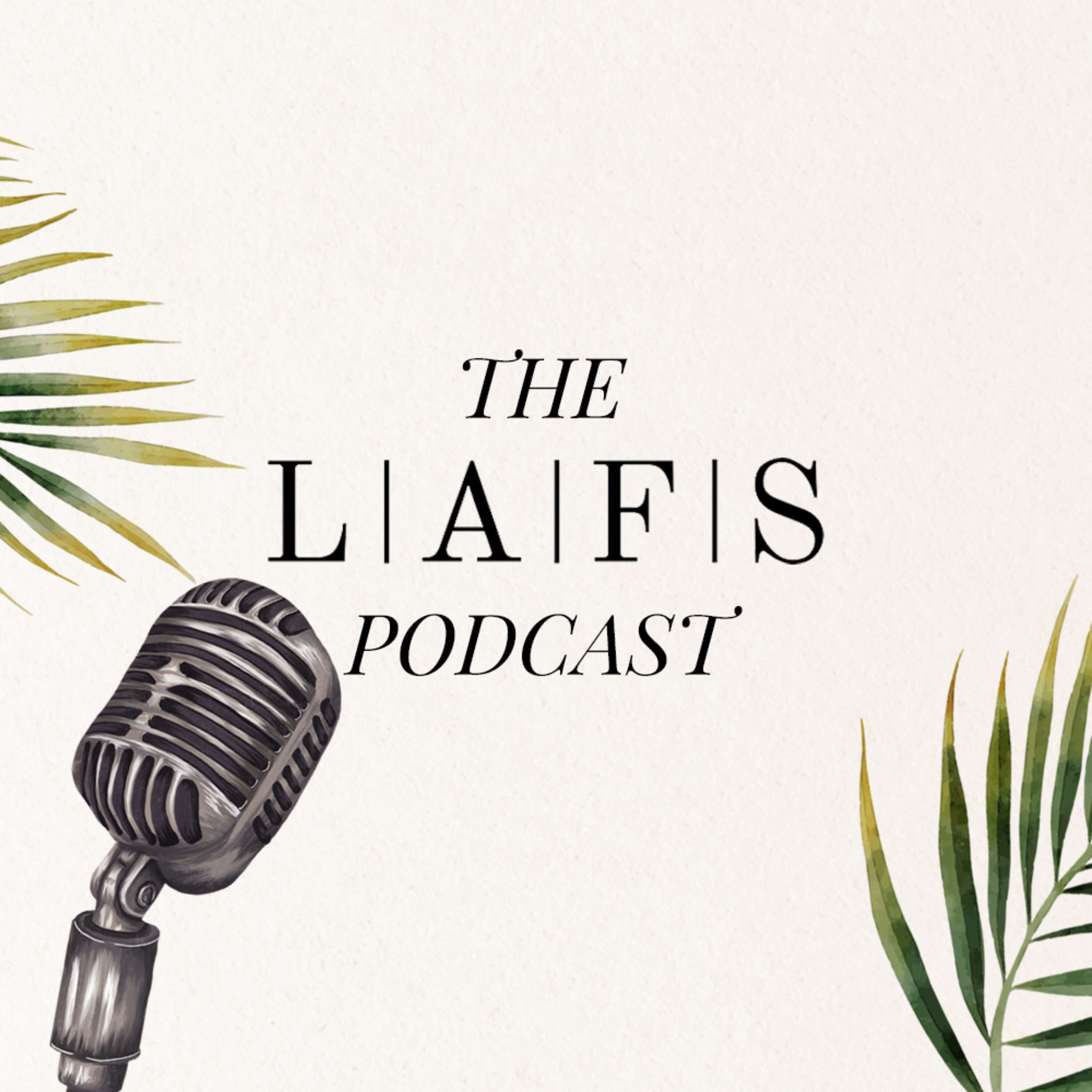 The LAFS Podcast 