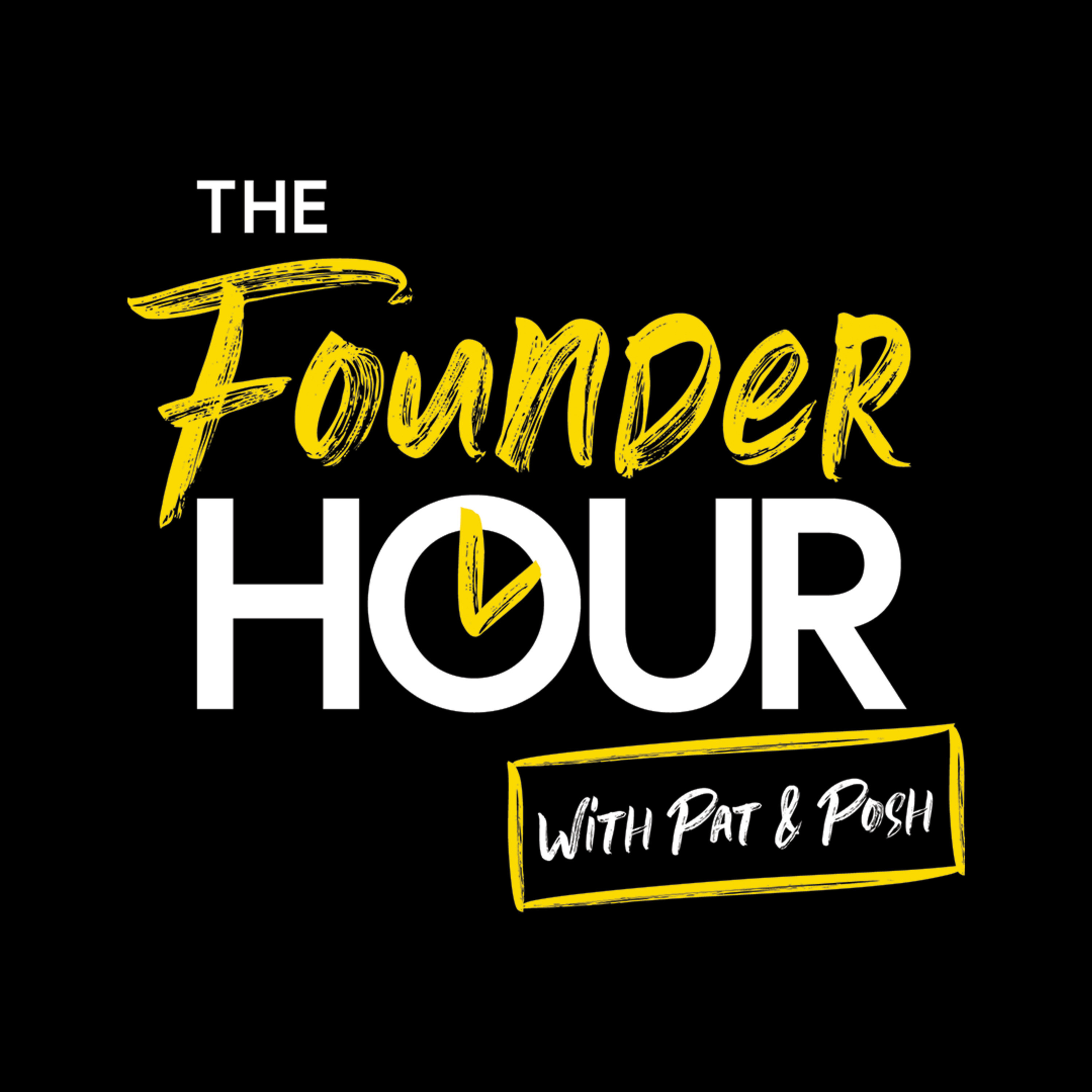 The Founder Hour 