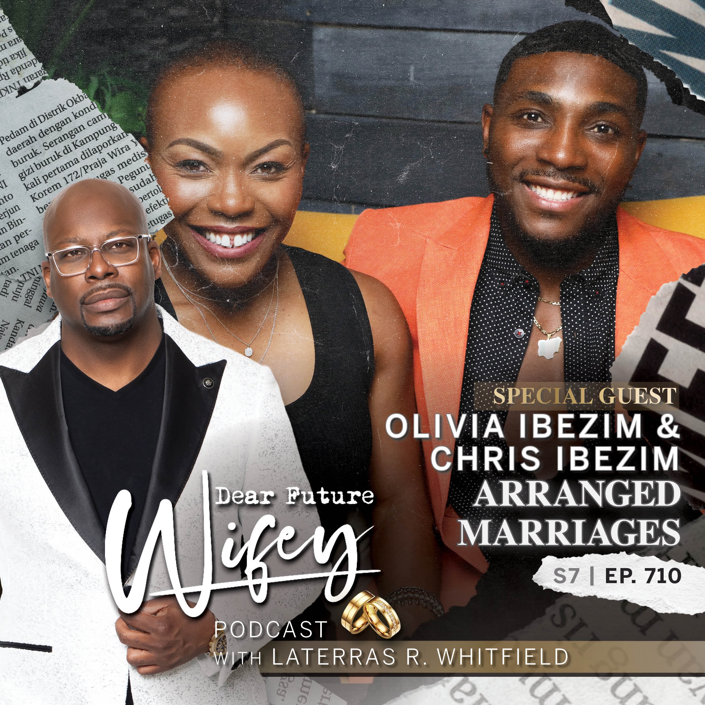 Arranged Marriages (Guests: Olivia Ibezim + Chris Ibezim)