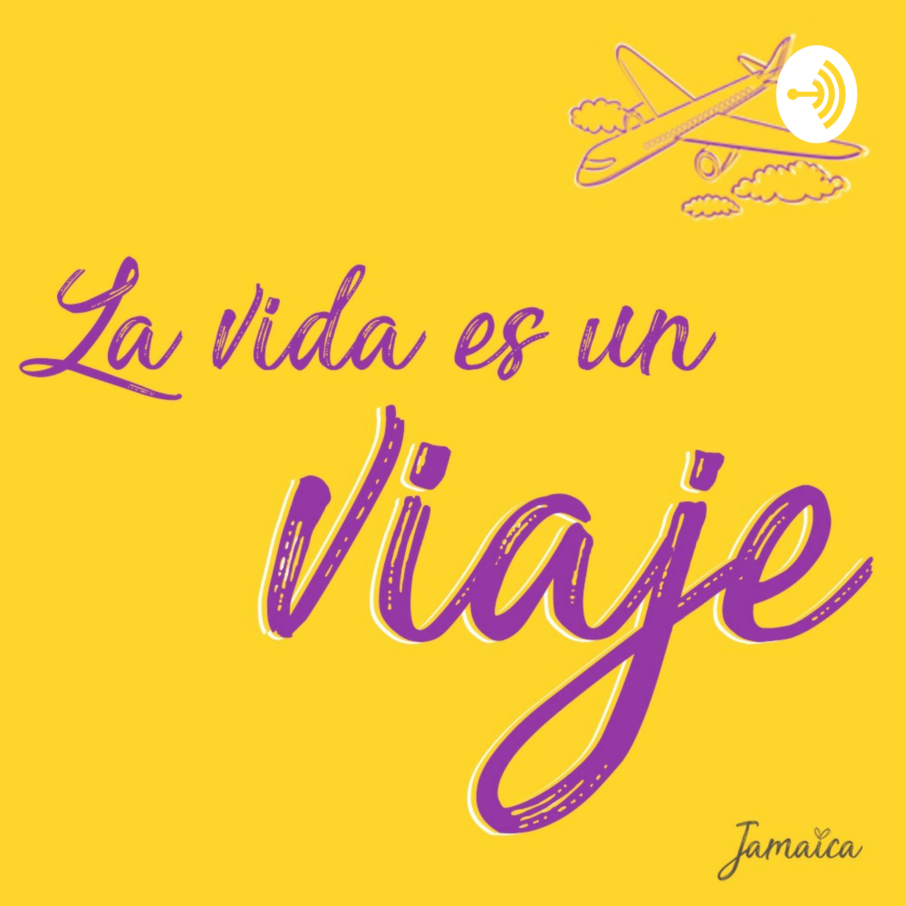 La vida es un viaje 