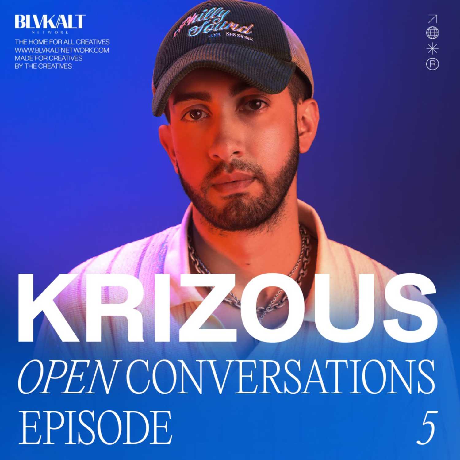 OPEN CONVERSATIONS with KRIZOUS