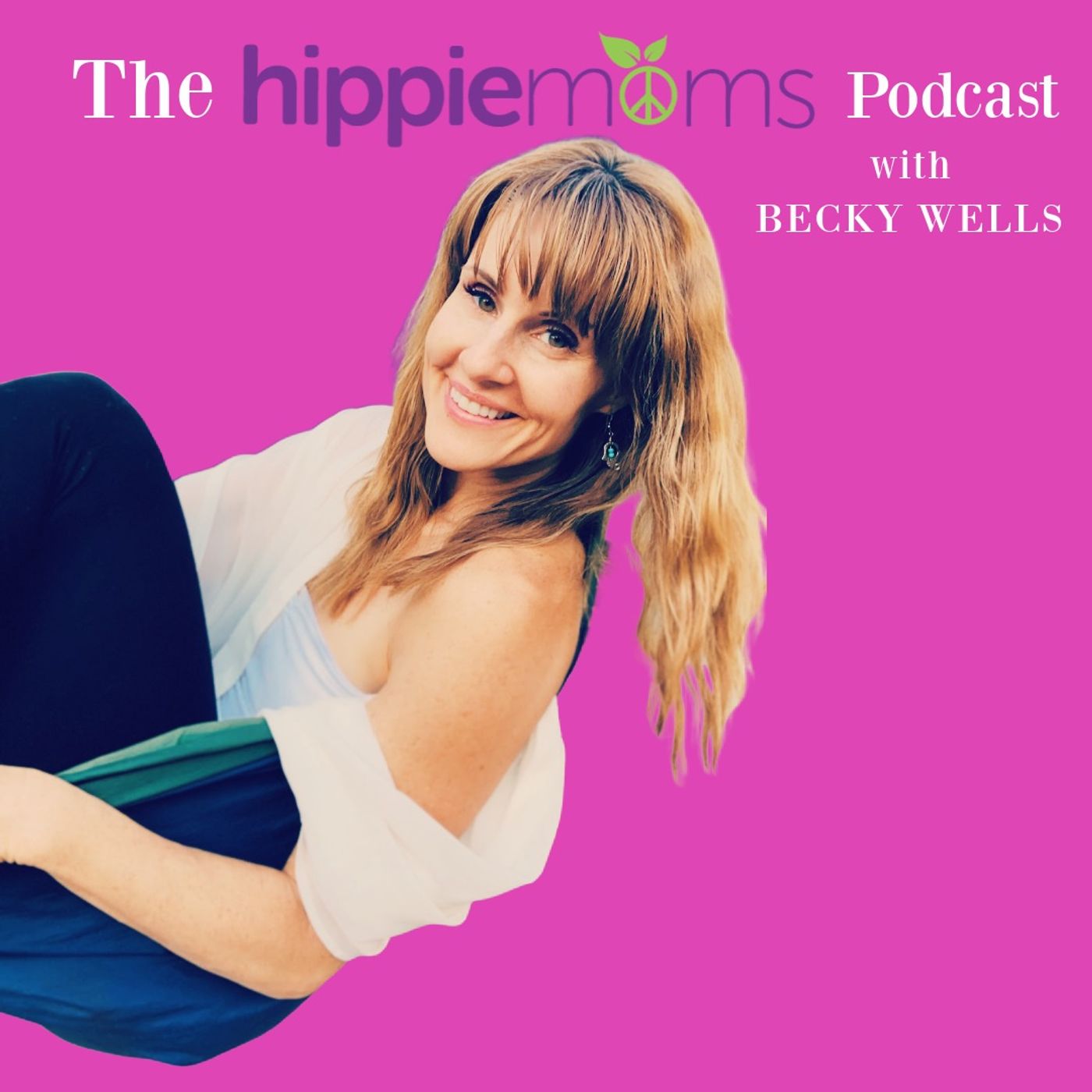 The Hippie Moms Podcast 